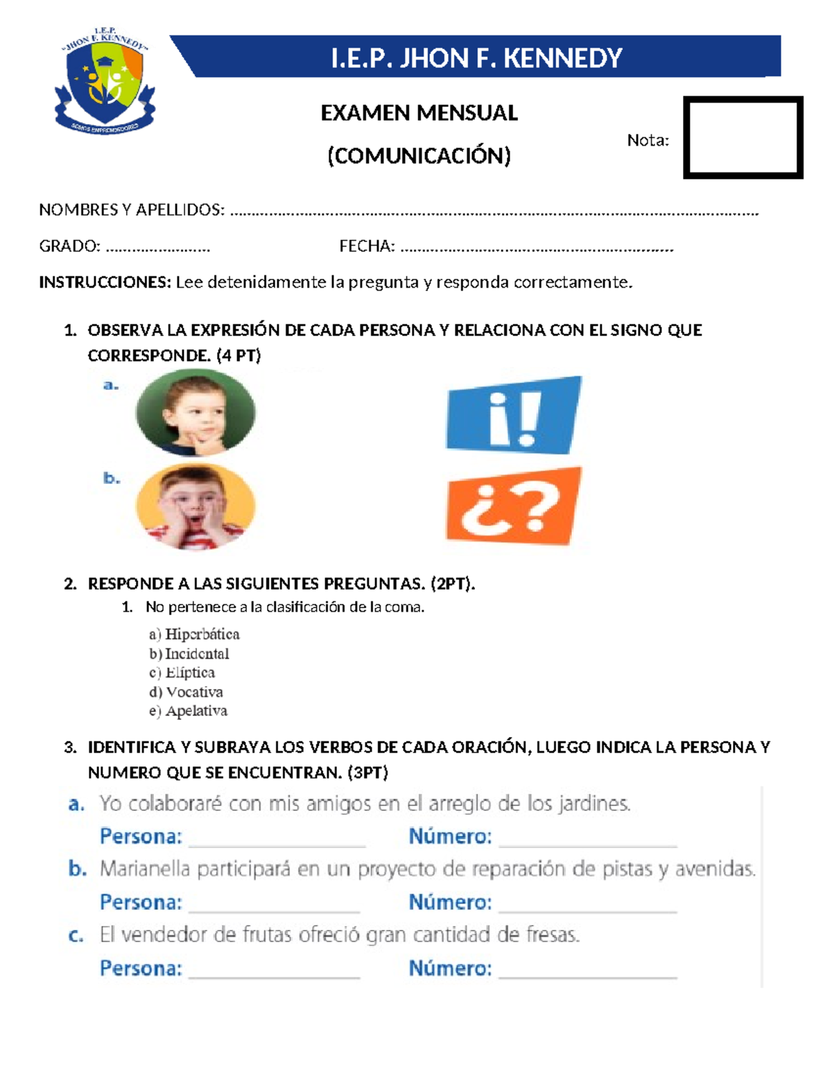 Examen Mensual de Comunicación - I.E.P. Jhon F. Kennedy - Studocu
