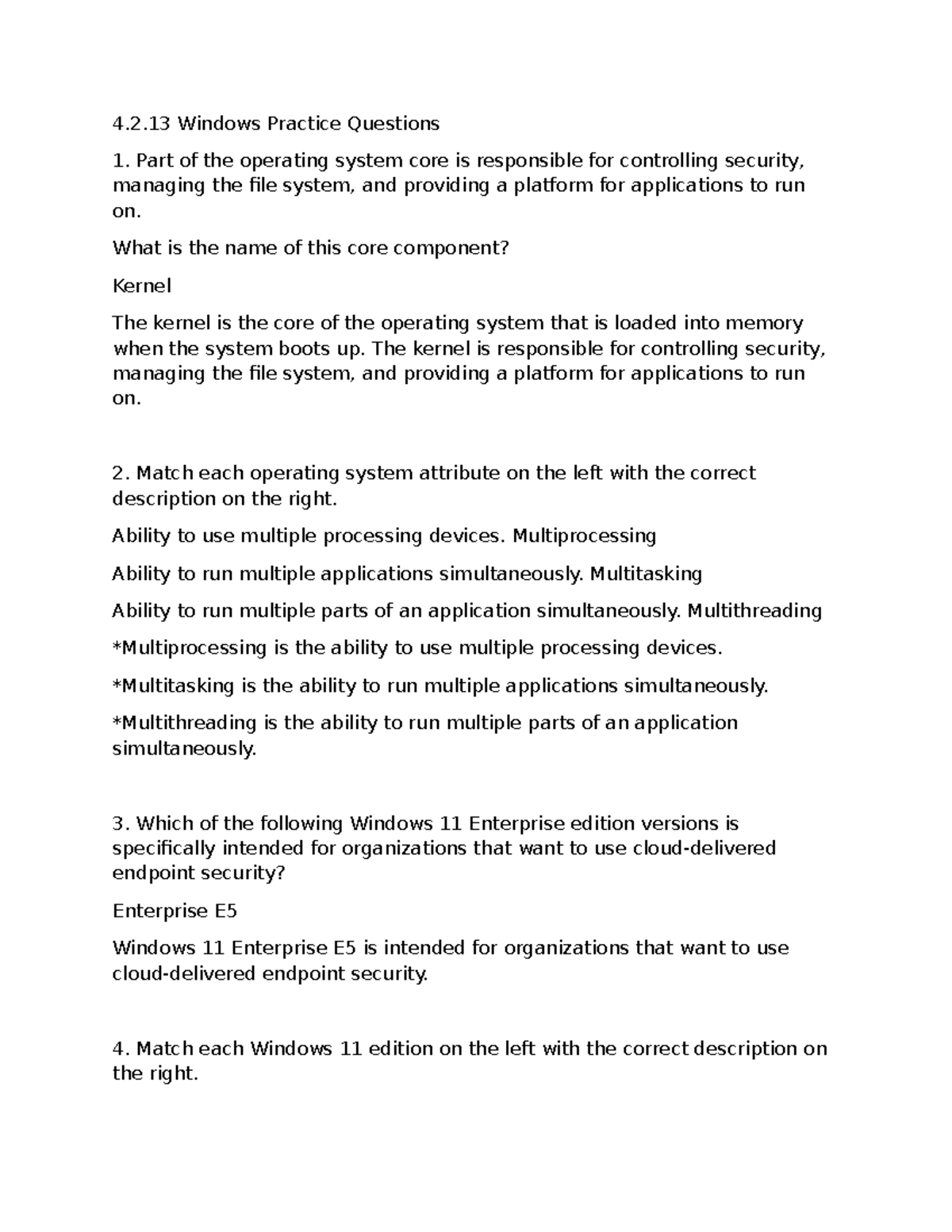 14.4.11 Practice Questions: Master Logical Security, Access Control, and Windows Security Fast