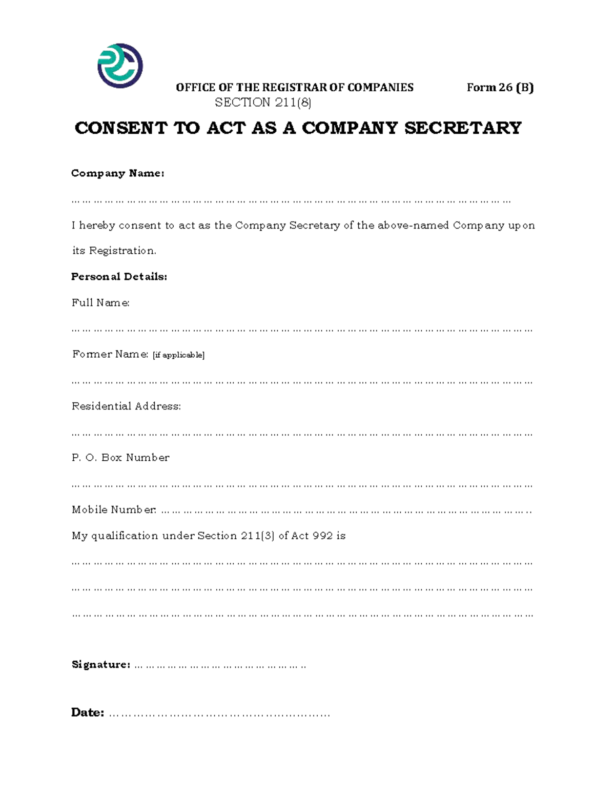 Form 26B Consent to Act as A Secretary - OFFICE OF THE REGISTRAR OF ...