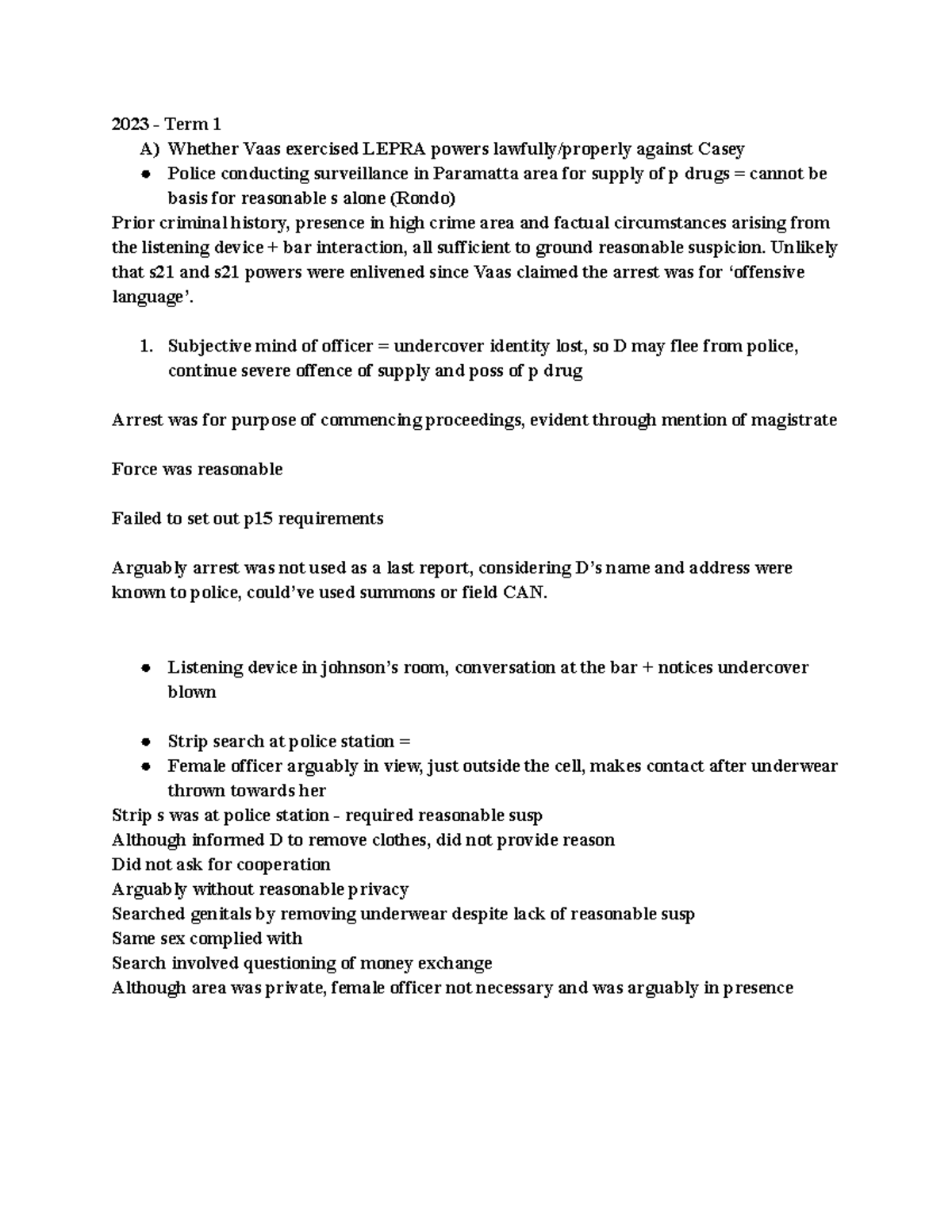 2023 Term 1 Drug Law Enforcement and Police Powers Case Study Analysis ...