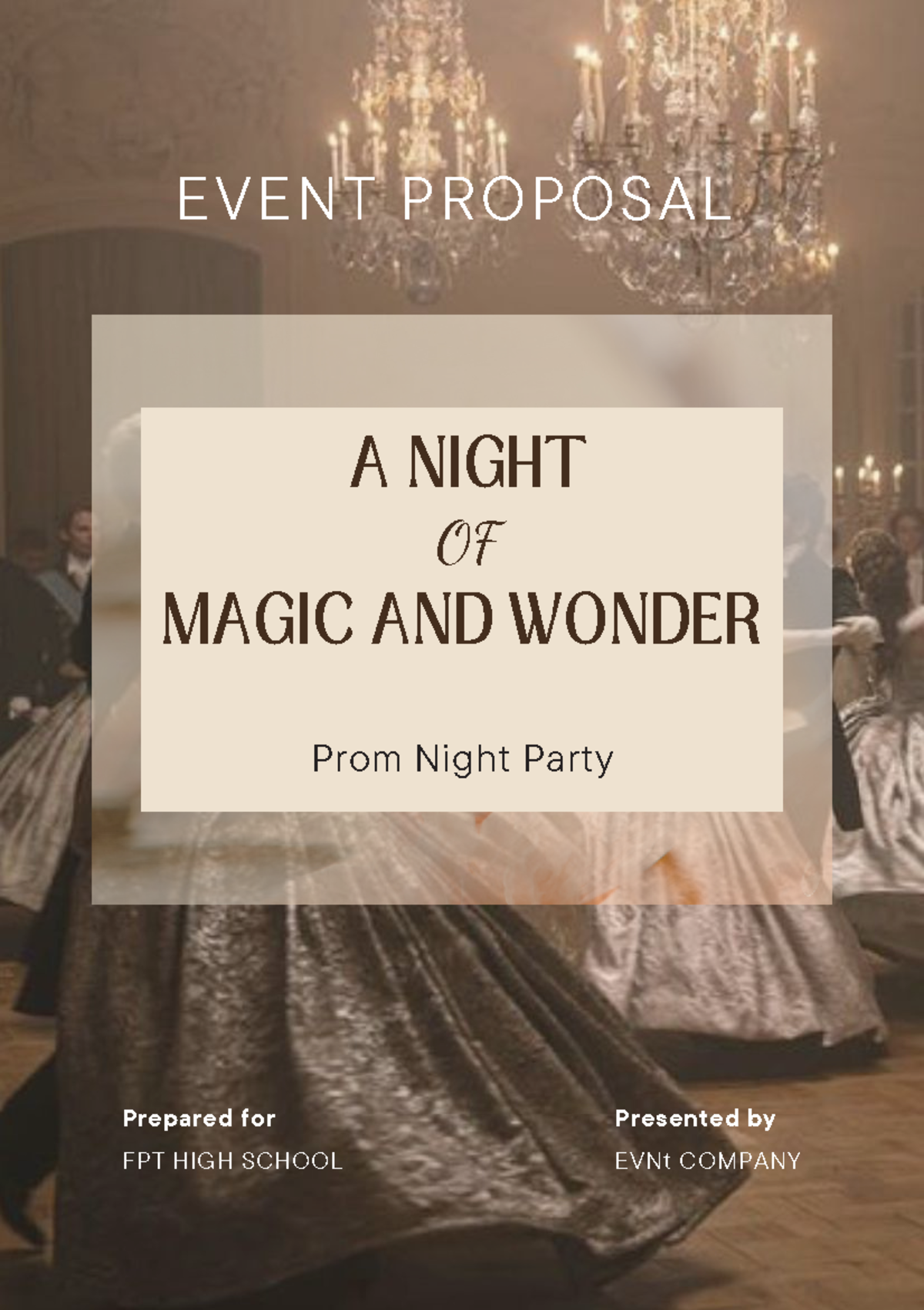 Event Proposal: Prom Night Magic for FPT High School by EVNt Company ...