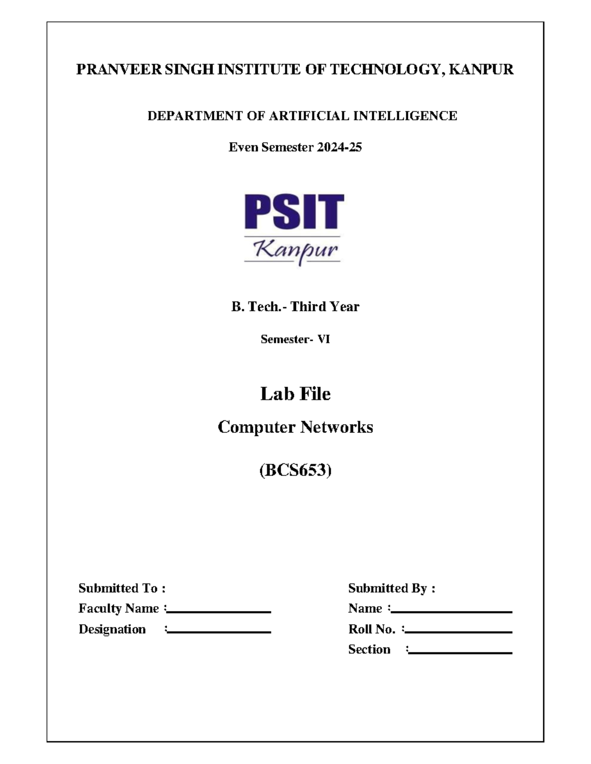 Lab File for Computer Networks (BCS653) - Even Semester, 3rd Year - Studocu