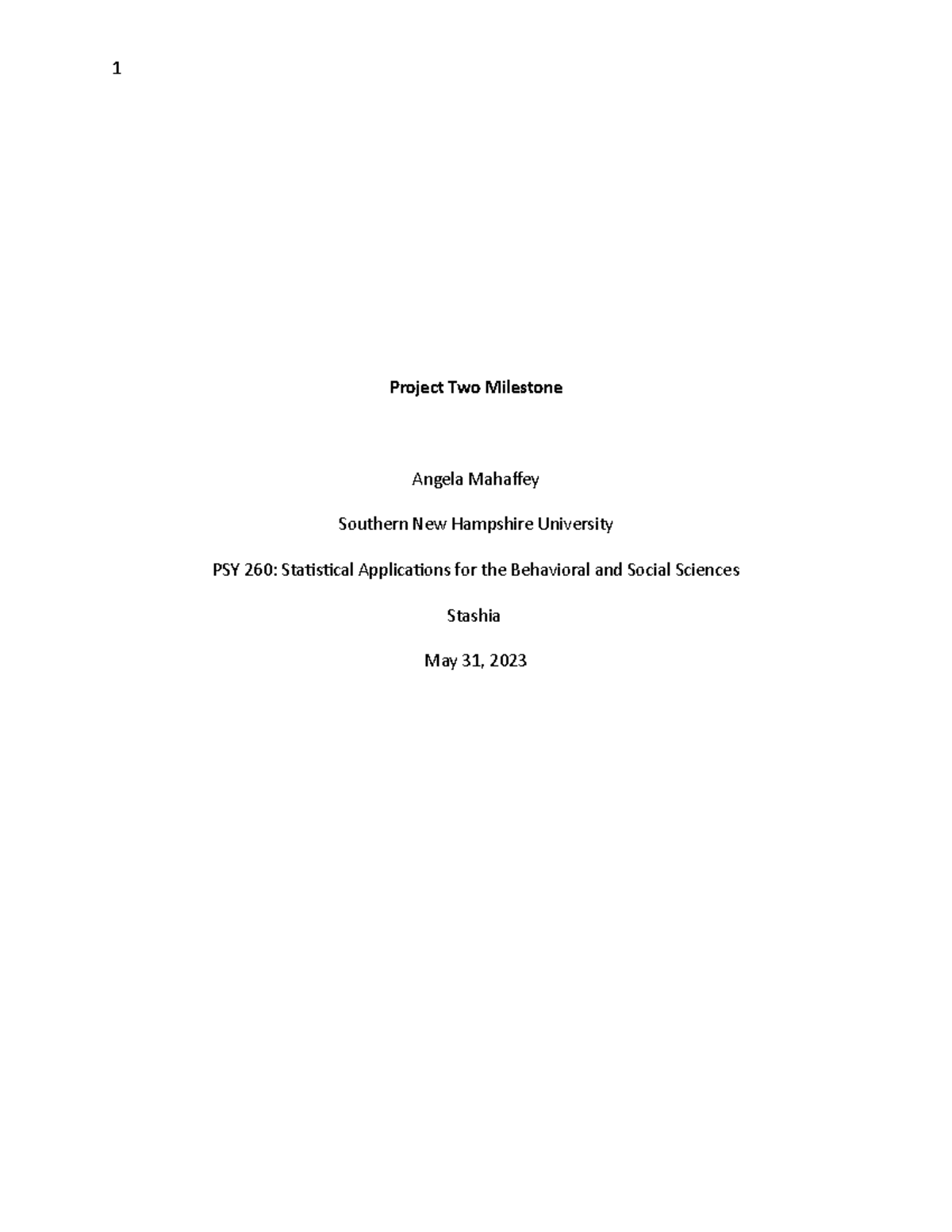 PSY260 Project Two Milestone: Statistical Analysis of Support for Gay ...