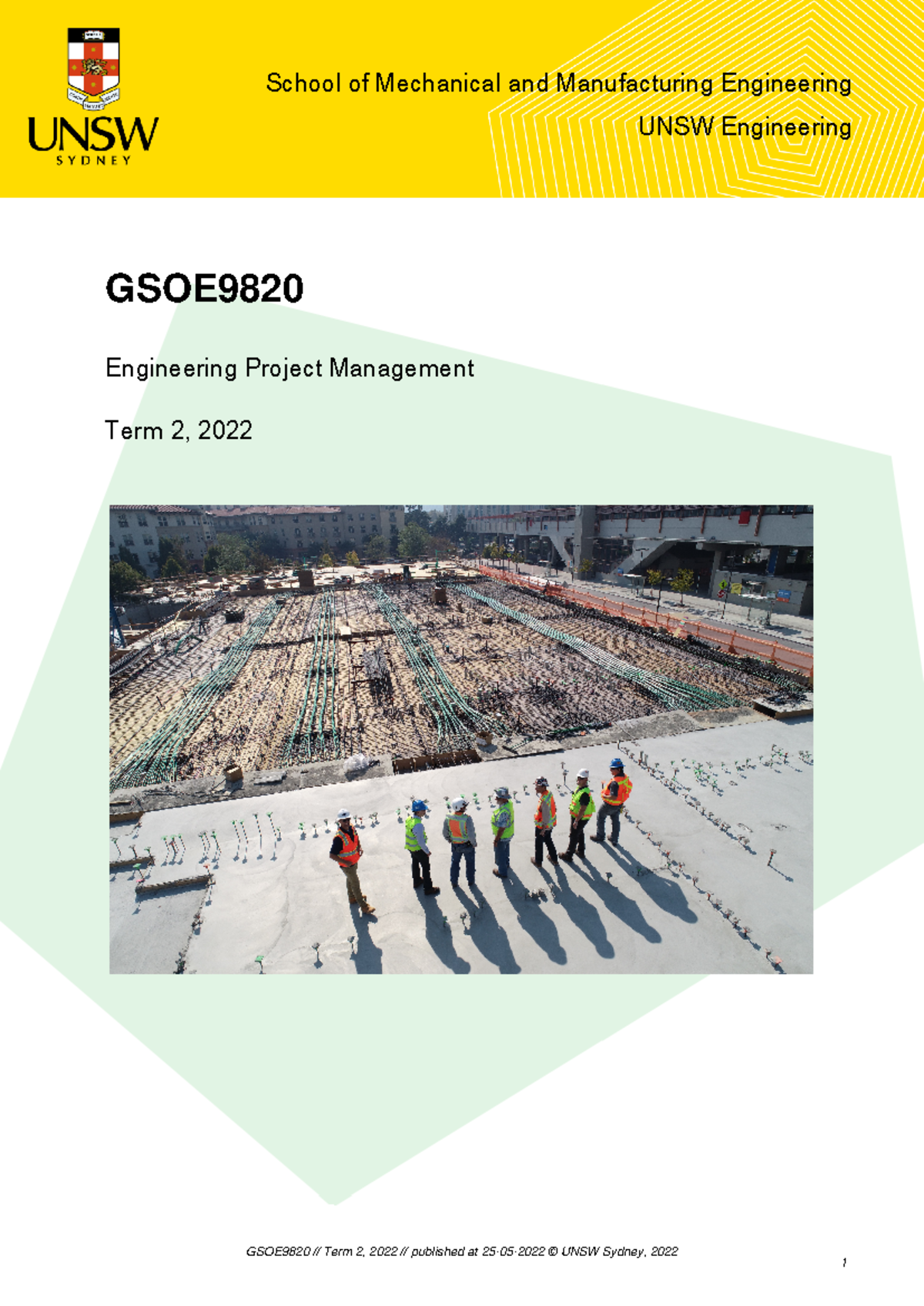 GSOE9820 2022 T2 - Engineering Project Management Course Outline - Studocu