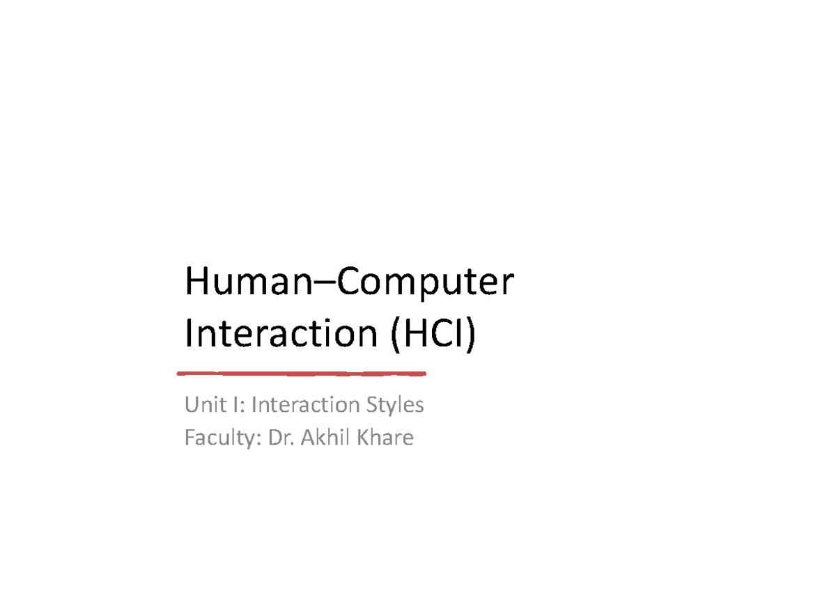 HCI 101: Interaction Styles - Unit I Overview and Examples - Studocu