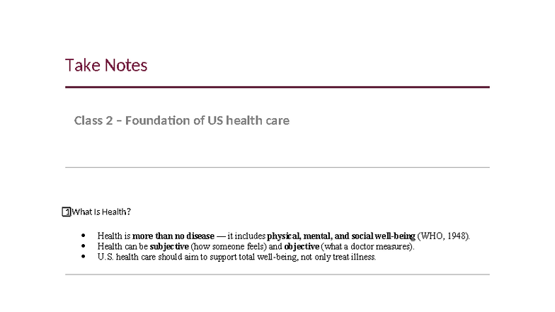US Health Care Notes - Class 2 Foundation: Understanding Health and ...