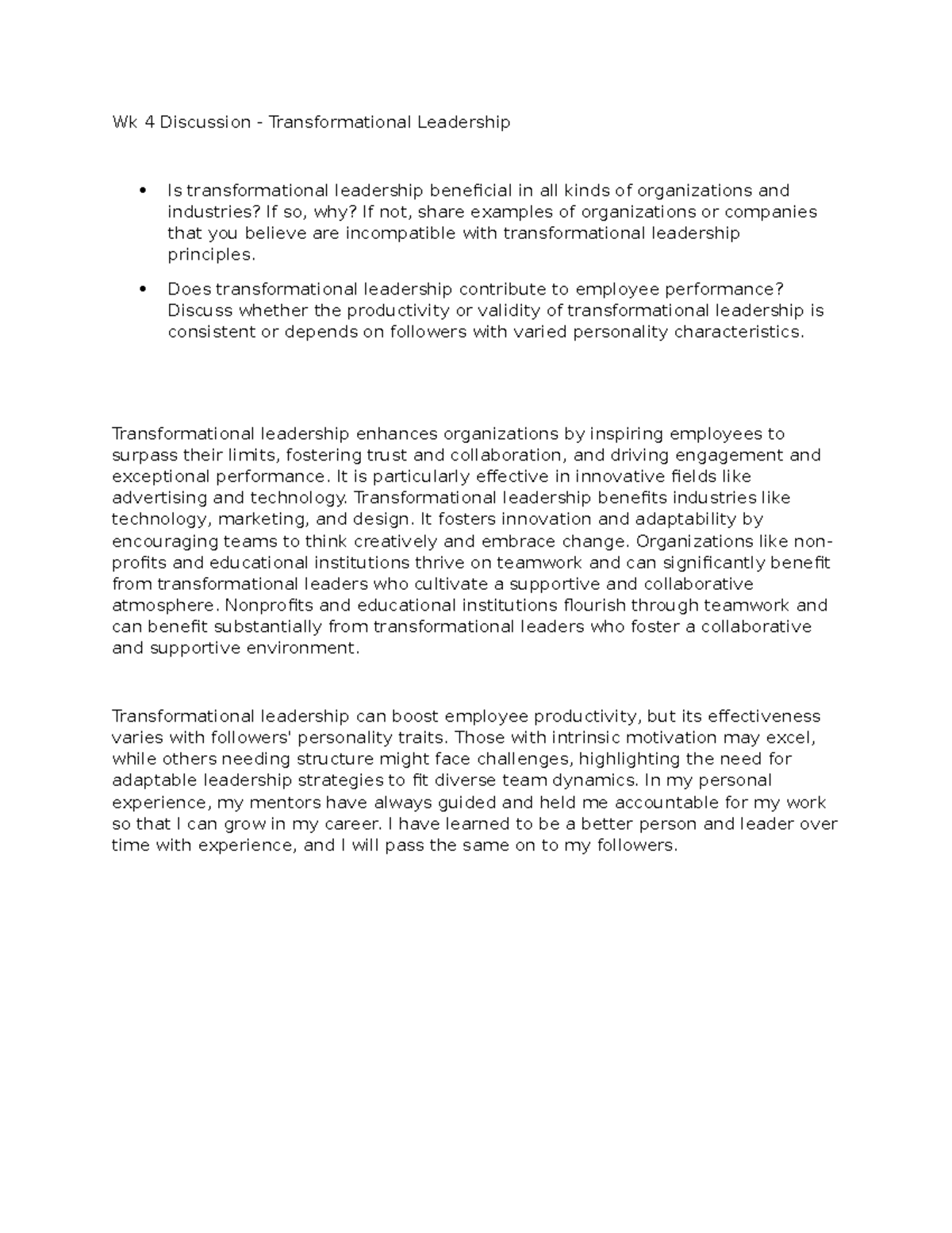 Wk 4 Discussion: The Impact of Transformational Leadership on ...