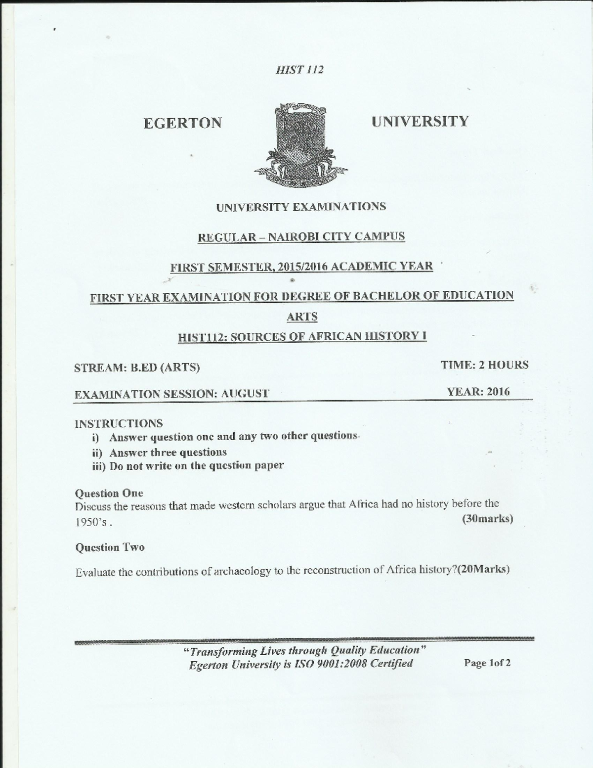 HIST 112: Sources of African History I - Exam Paper 2016 - Studocu