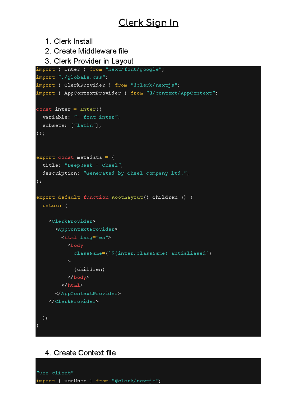 Clerk - Clerk Install 2. Create Middleware file 3. Clerk Provider in ...