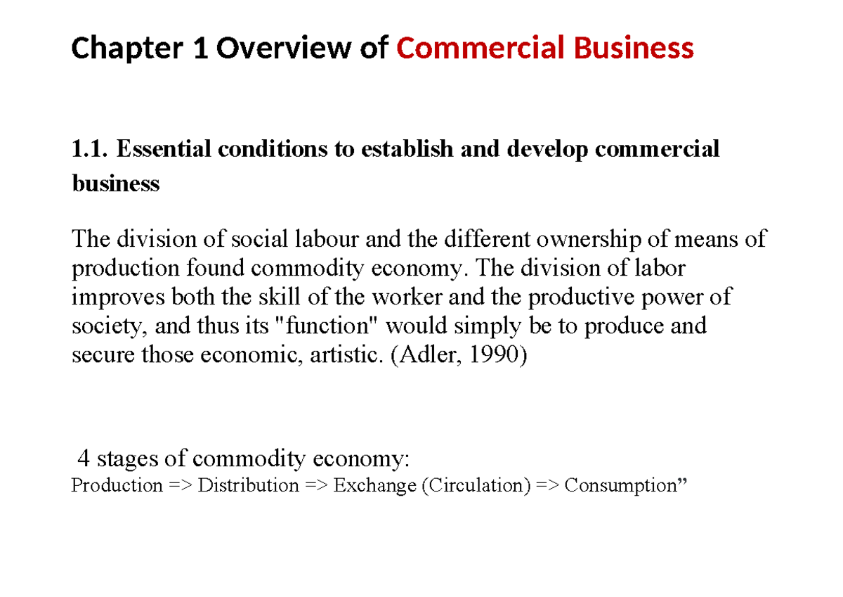 Chapter 1 Overview of Commercial Business - Chapter 1 Overview of ...