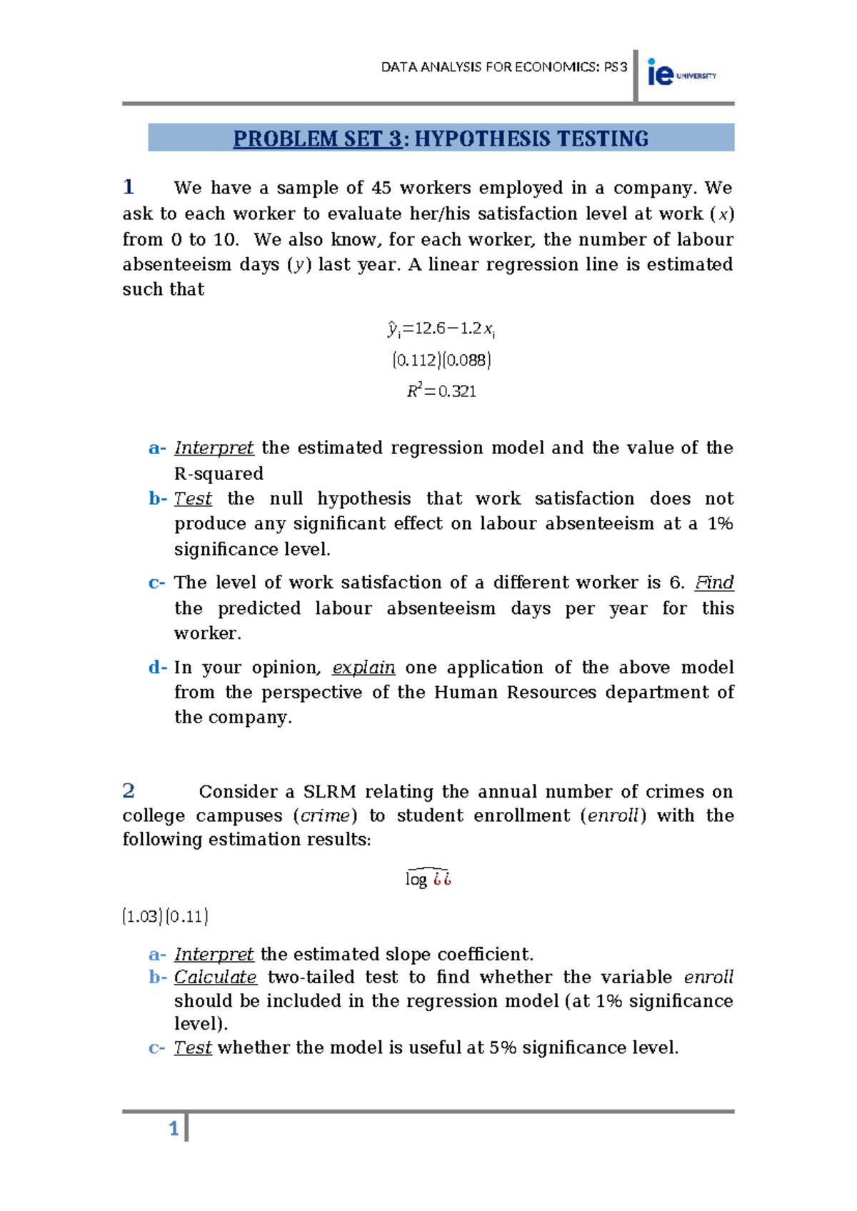 DATA ANALYSIS FOR ECONOMICS: PS3 HYPOTHESIS TESTING & REGRESSION ...