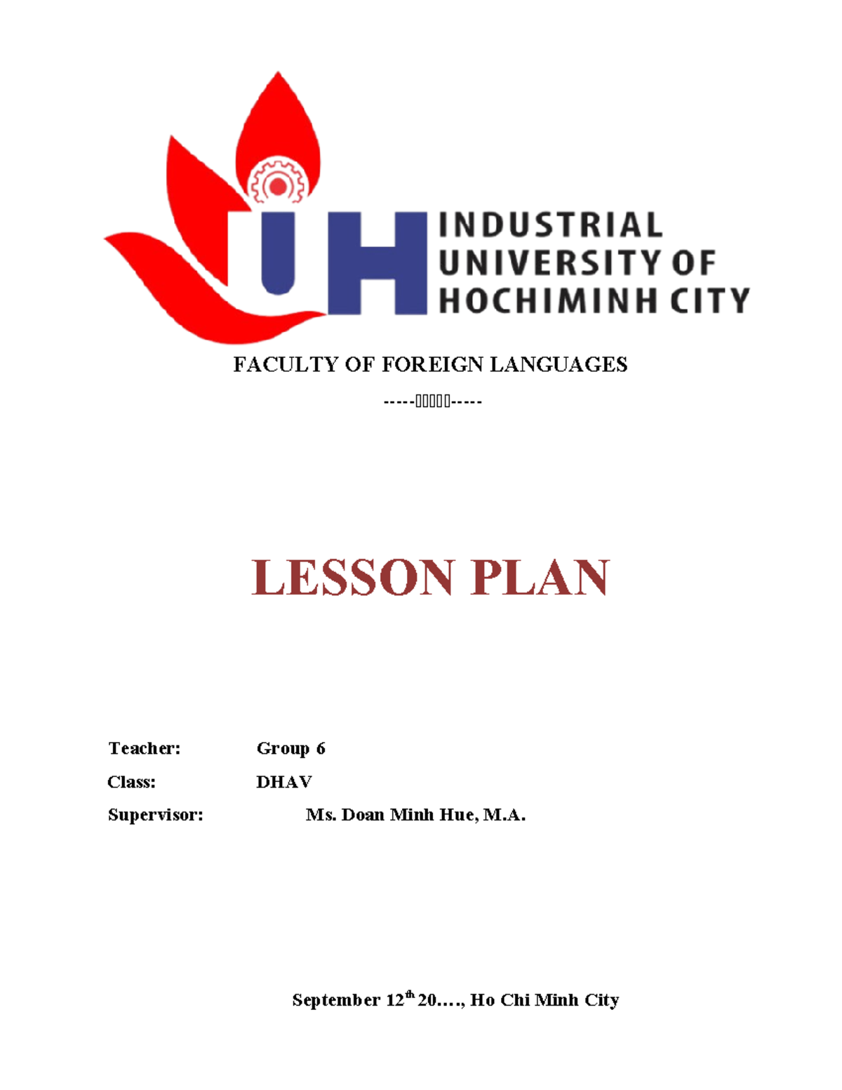 Lesson Plan Group 6 - zxccc - FACULTY OF FOREIGN LANGUAGES - - LESSON ...