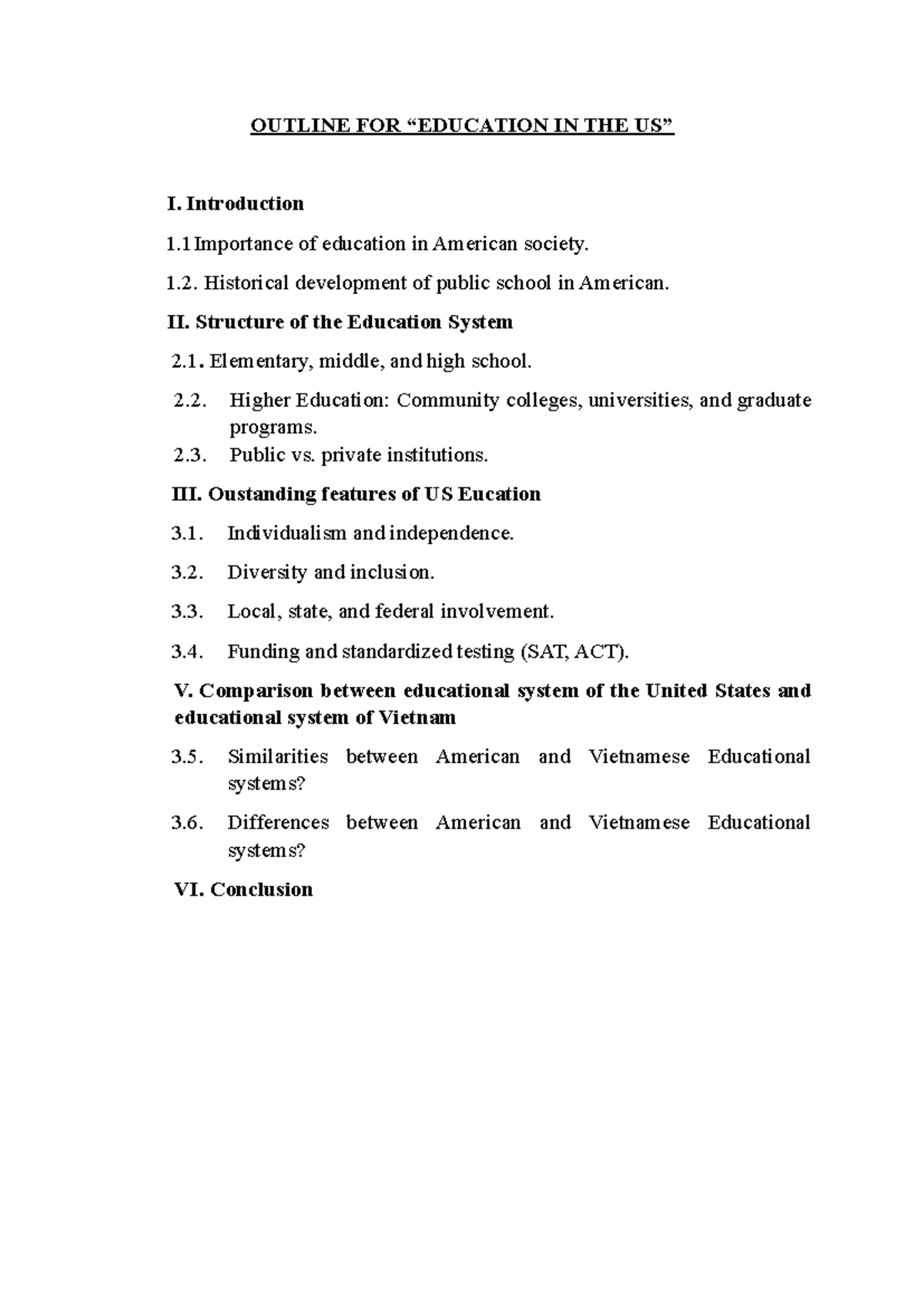 Outline FOR Education IN THE US - Group 6 - OUTLINE FOR “EDUCATION IN ...