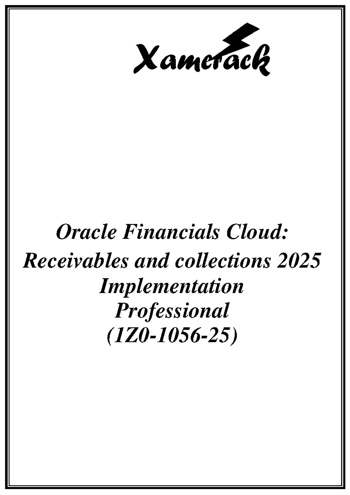 1Z0-105: Oracle Financials Cloud Receivables Implementation Challenges ...