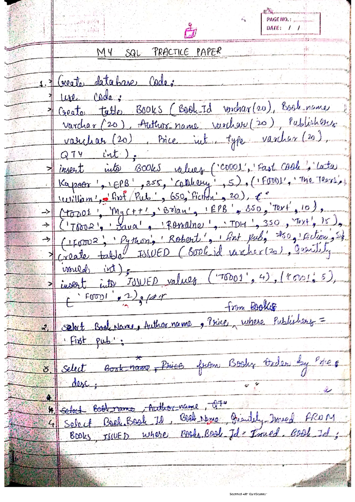 Mysql Parctice Question Solution-1 - PAGE NO. : 9 DATE: MY SQL PRACTICE ...
