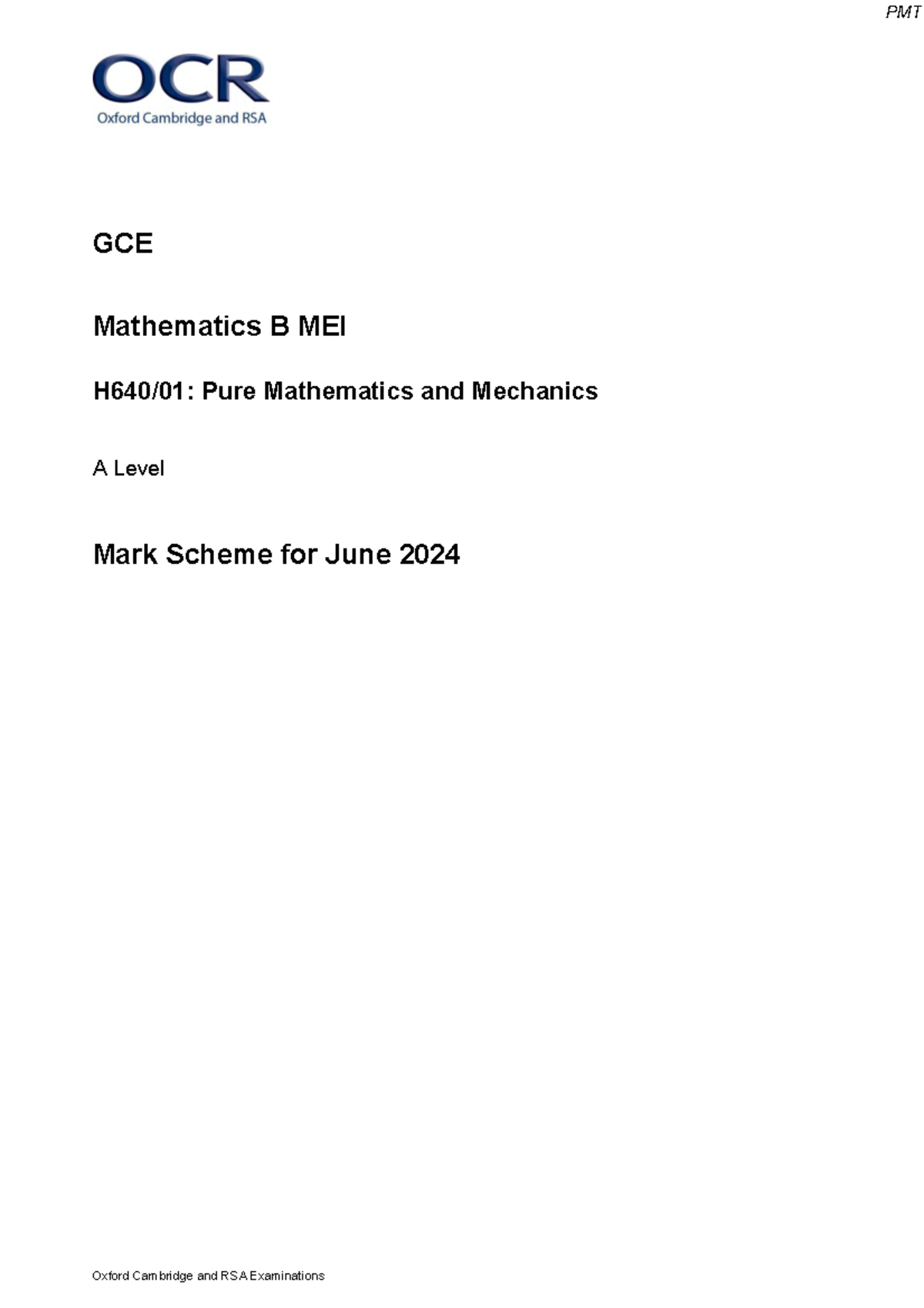 PMT GCE Mathematics B MEI Pure Mathematics & Mechanics A Level Mark ...