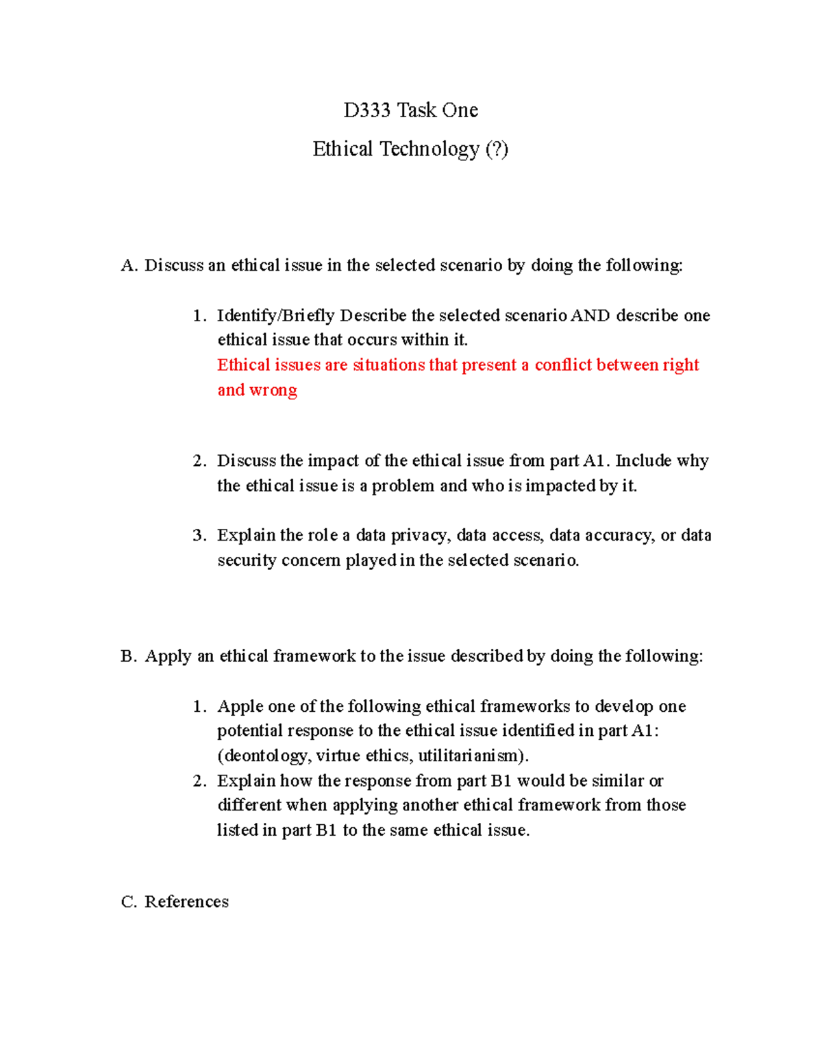 D333 Task One: Ethical Issues in Technology Scenarios - Studocu