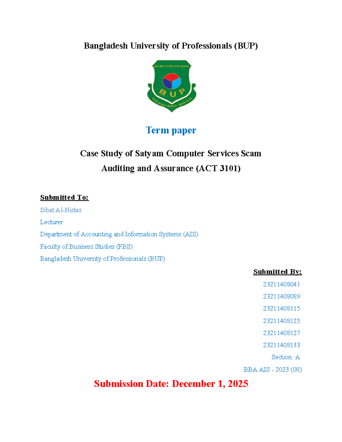 BUP ACT 3101 Term Paper: Case Study on Satyam Computer Services Scam ...
