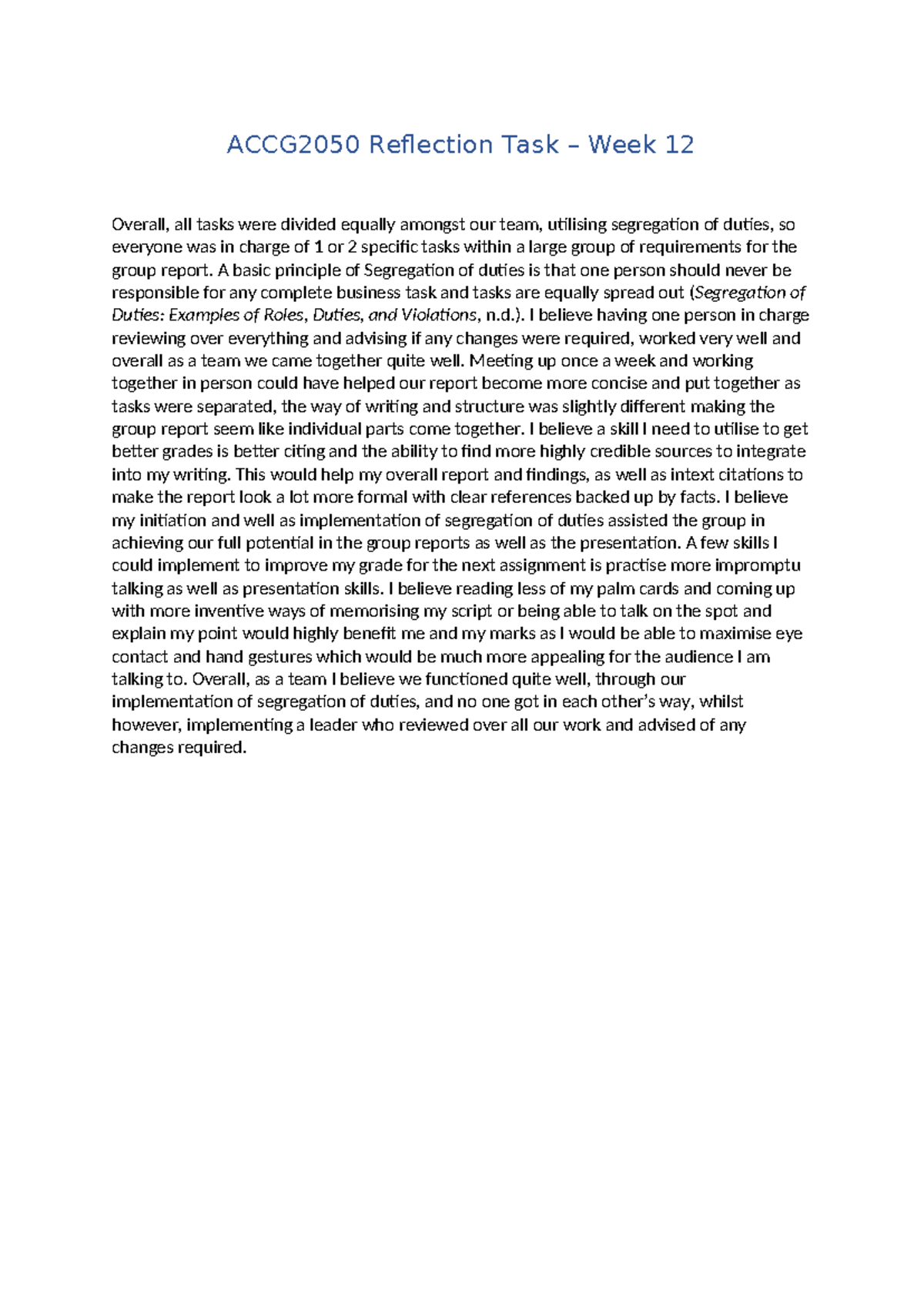 ACCG2050 Reflection Task: Team Dynamics & Segregation of Duties - Studocu
