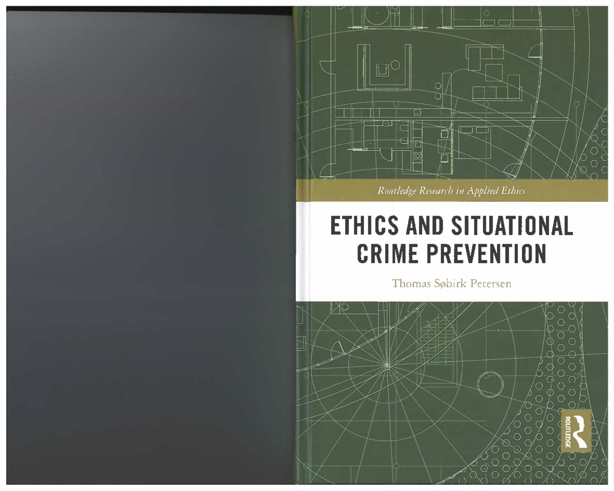 Ethics of Situational Crime Prevention (SCP) - Chapter 1 Overview - Studocu
