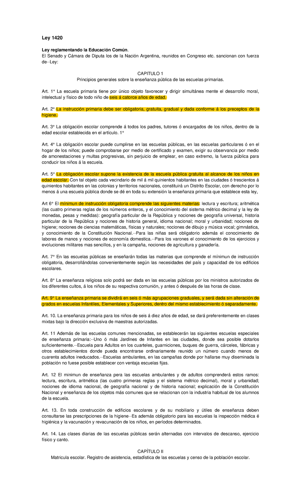 Ley 1420 - Ley Nacional de Educación Común en Argentina - Studocu