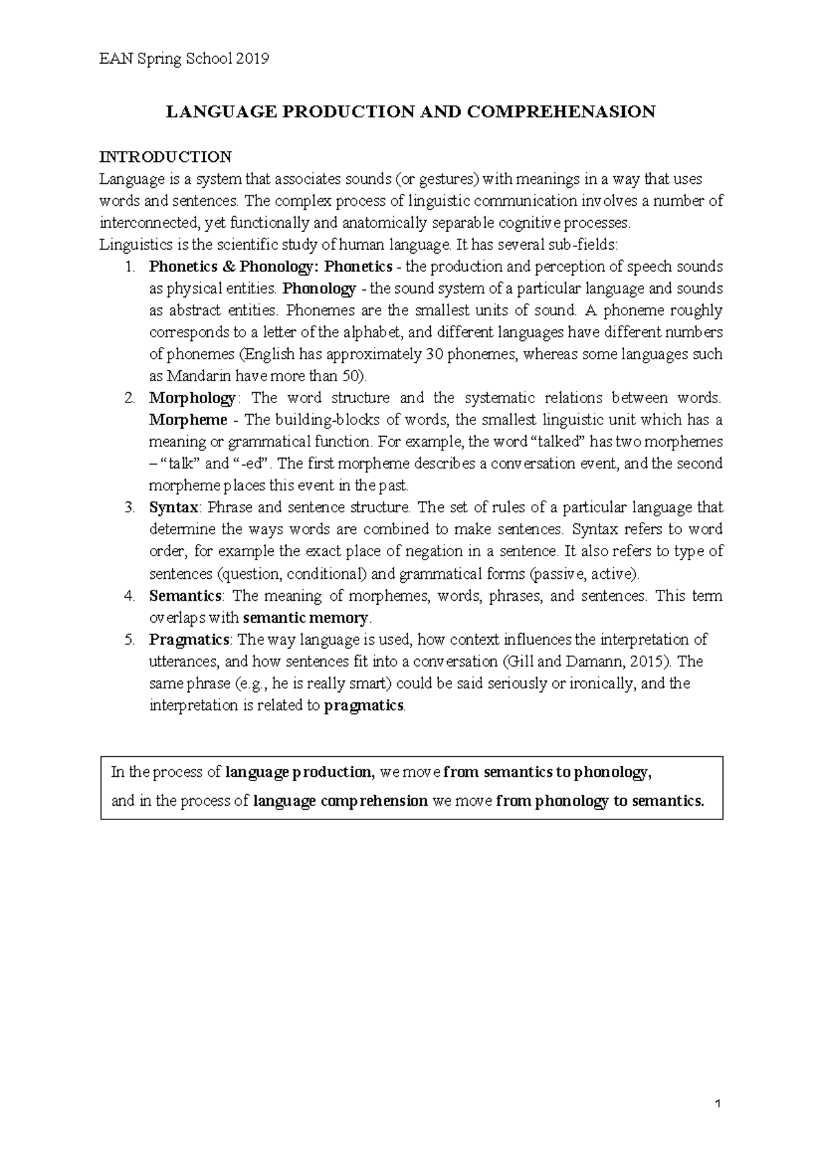 EAN Spring School 2019: Language Production & Comprehension Overview ...