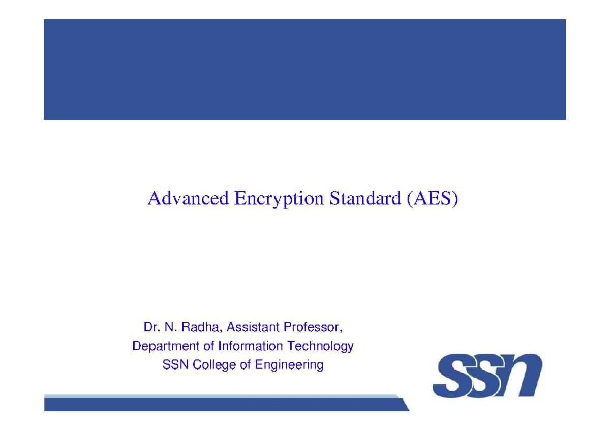 CS Advanced Encryption Standard (AES) Overview and Processes - Studocu