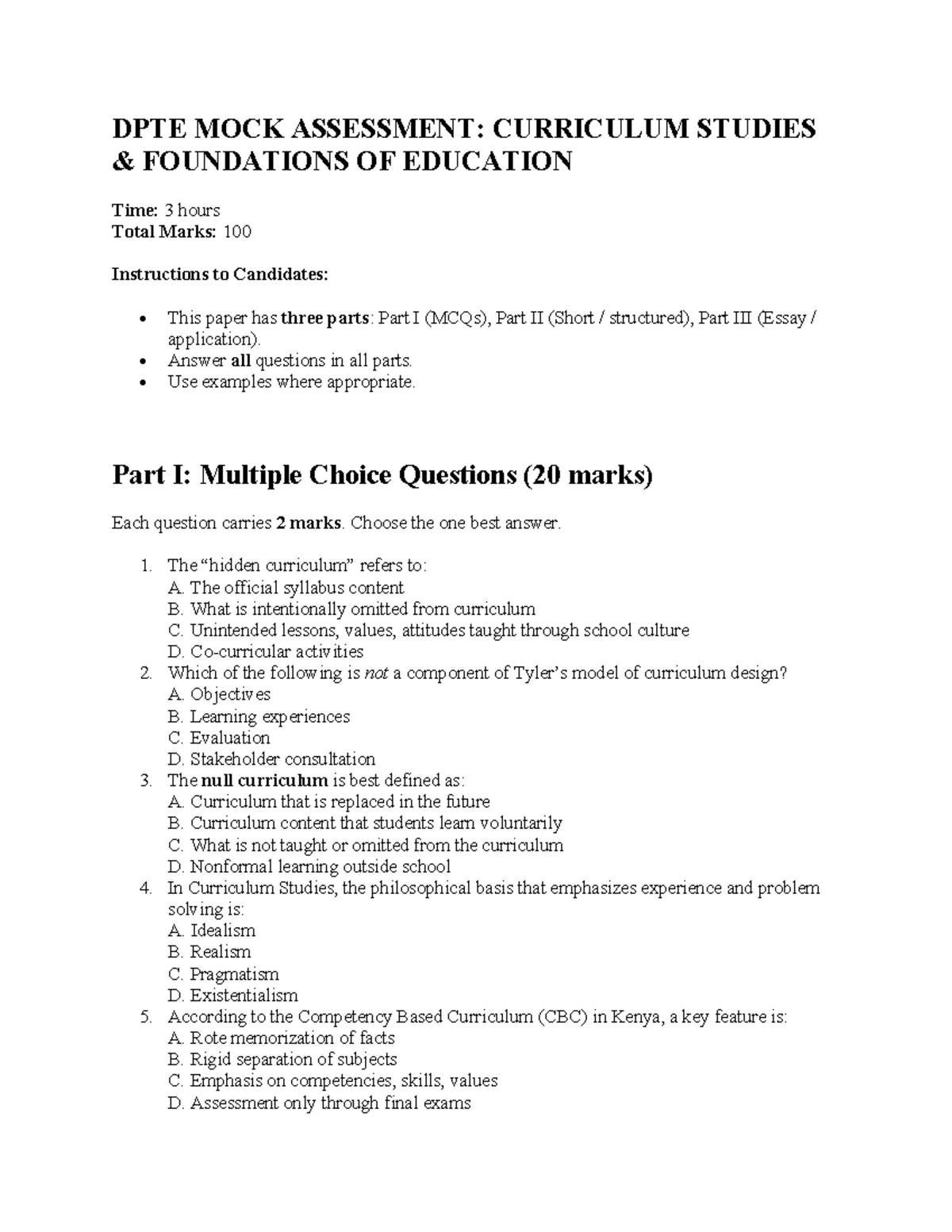 DPTE MOCK ASSESSMENT: CURRICULUM STUDIES & EDUCATION FOUNDATIONS - Studocu