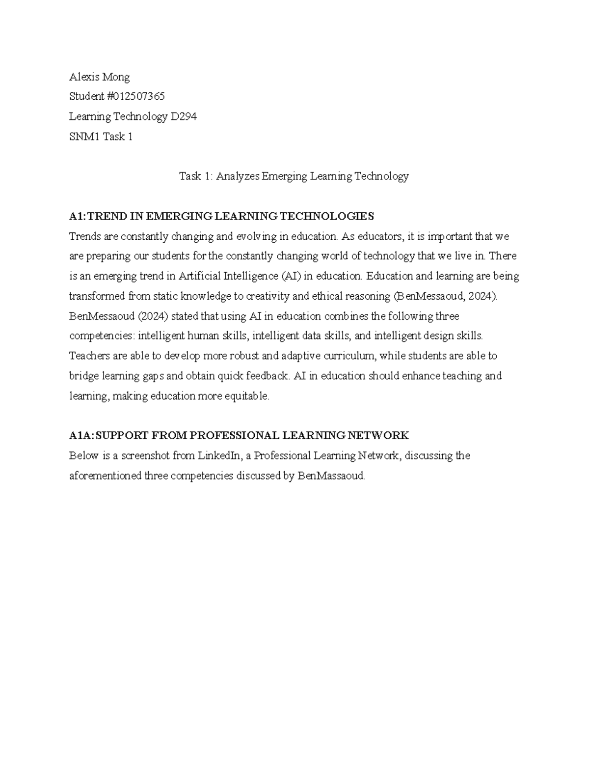 D294 SNM1 Task 1 - Analyzes emerging learning technology - Alexis Mong ...