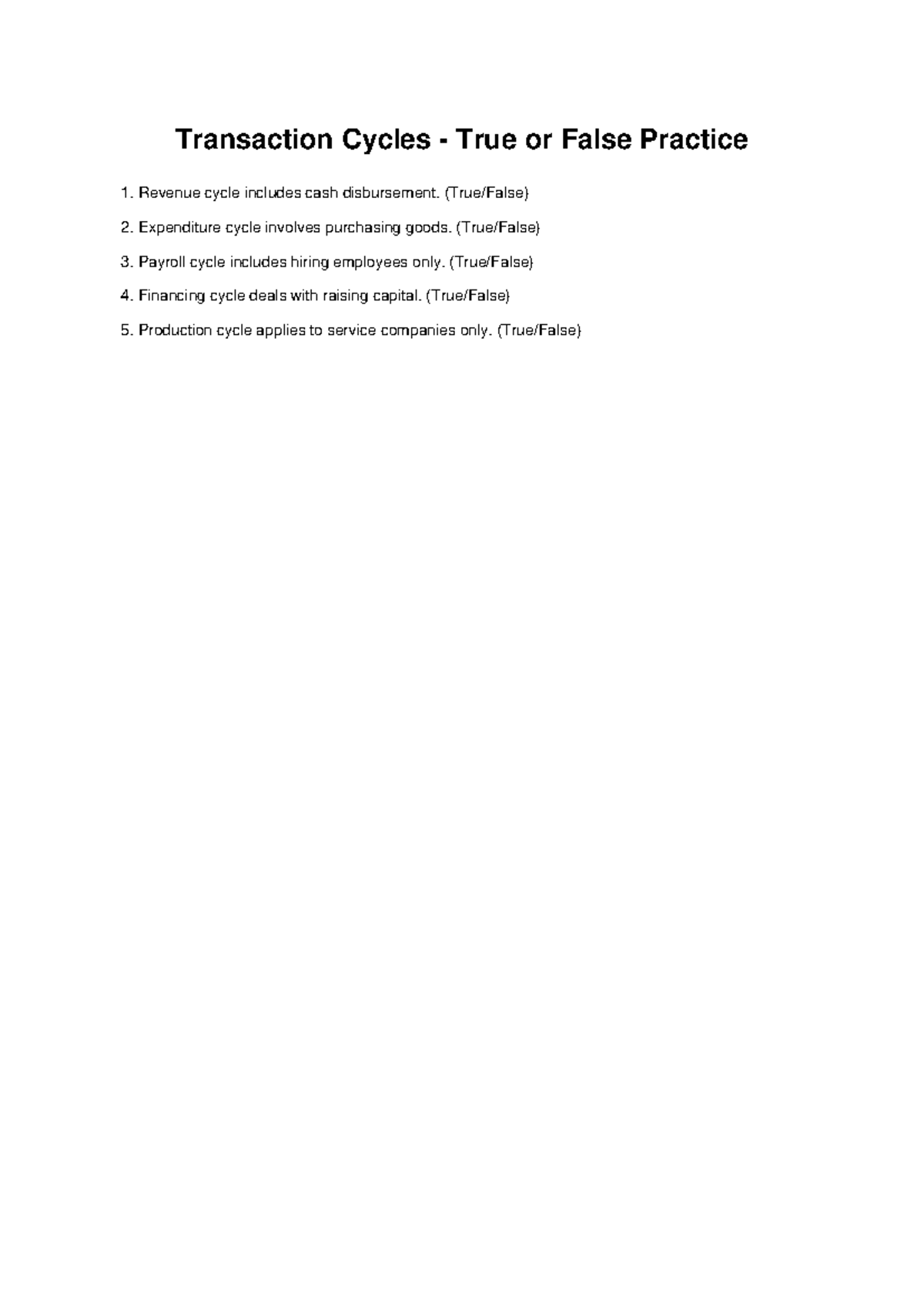 Transaction cycle tf - true - Accountancy - Transaction Cycles - True ...