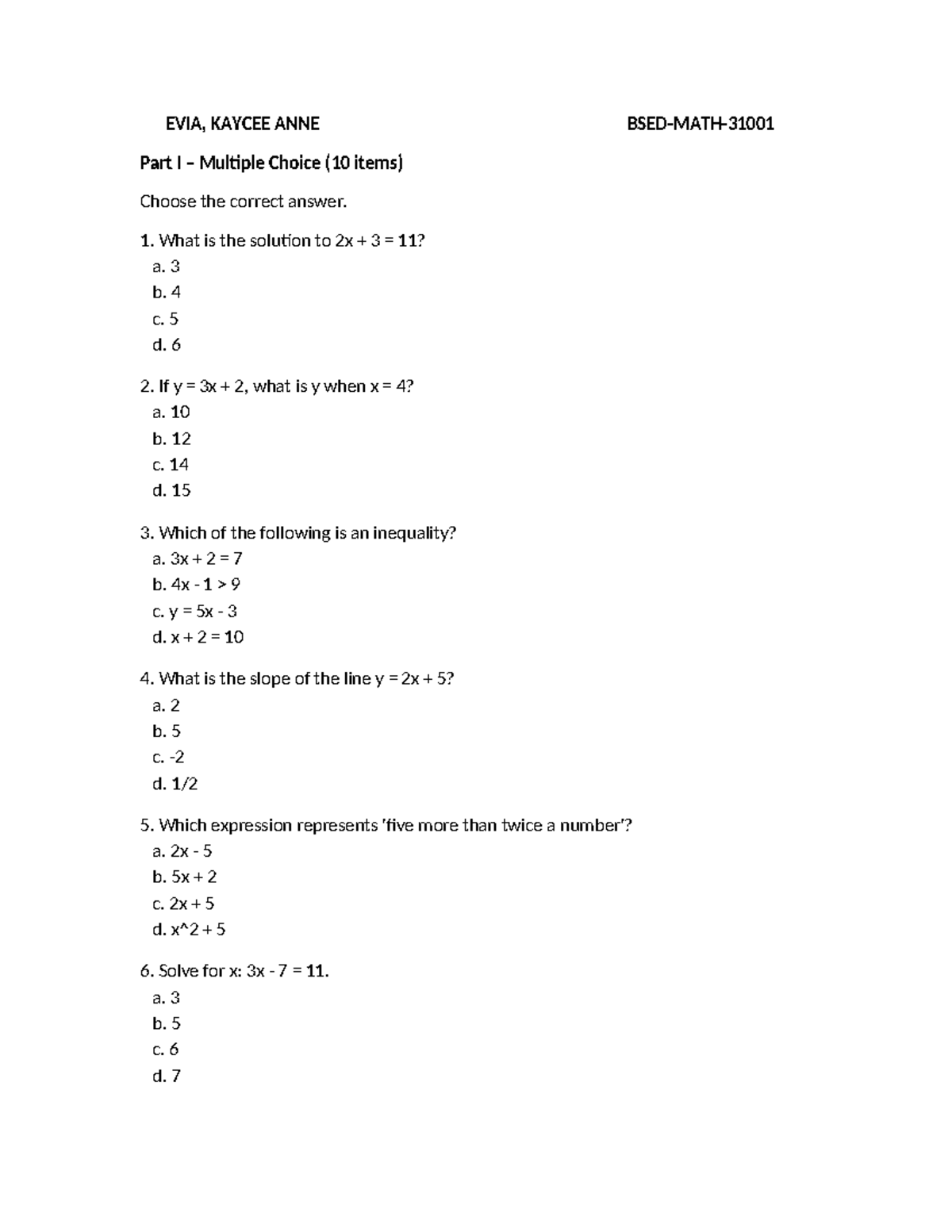 EVIA, KAYCEE ANNE Math Quiz Part I & II (MCQ & T/F) - Studocu