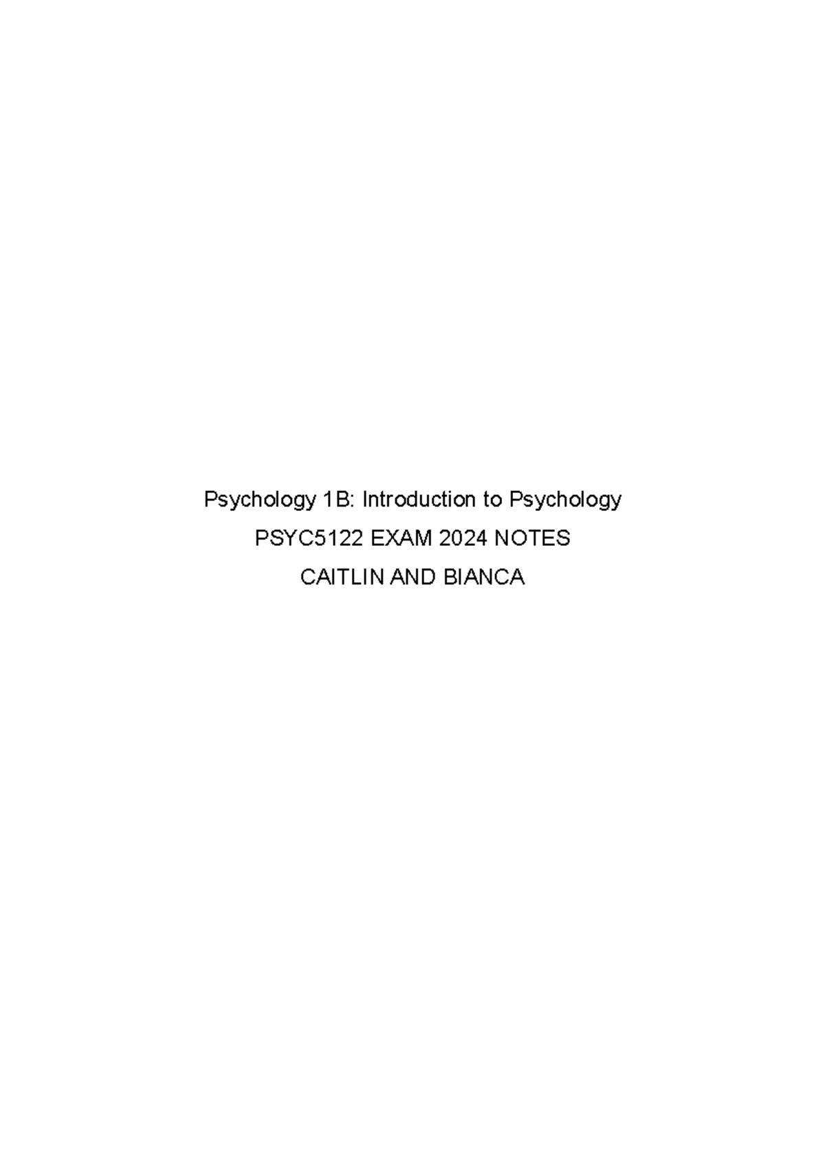 Psychology 1B: Comprehensive Exam & Study Guide for PSYC5122 - Studocu