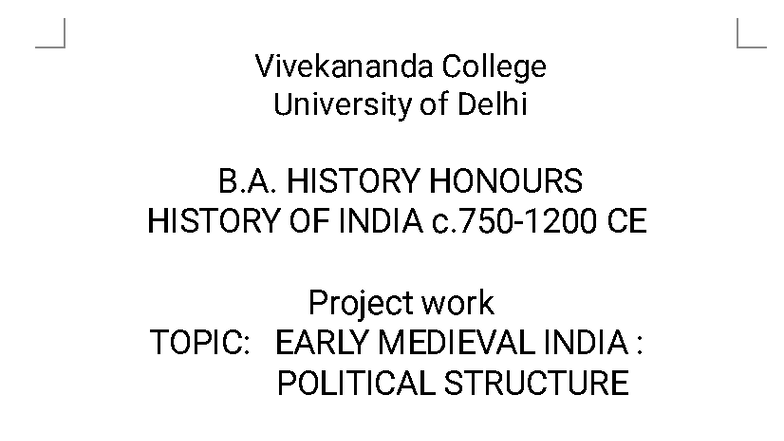 B.A. HISTORY HONOURS CE Project: Early Medieval India - Political ...