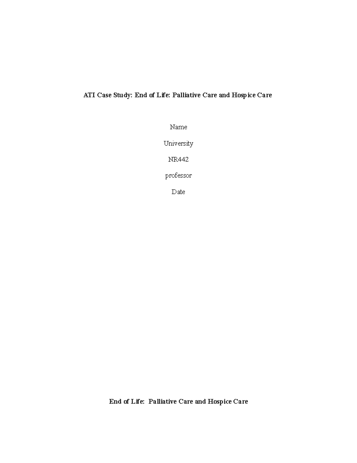 ATI Case Study: Comprehensive End of Life Care Strategies - Studocu