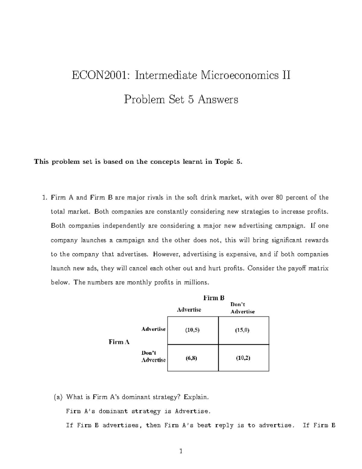 ECON2001: Intermediate Microeconomics II Problem Set 5 Solutions - Studocu