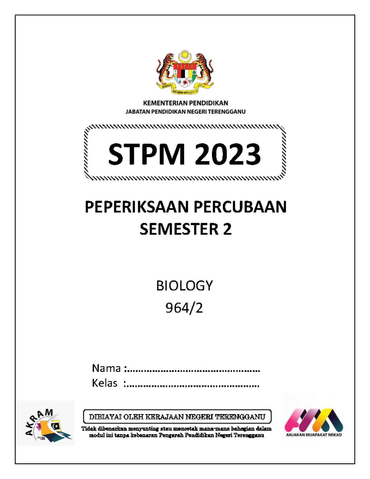 Bio Terengganu - nice - STPM 202 3 BIOLOGY 964/ Nama Kelas Tidak ...