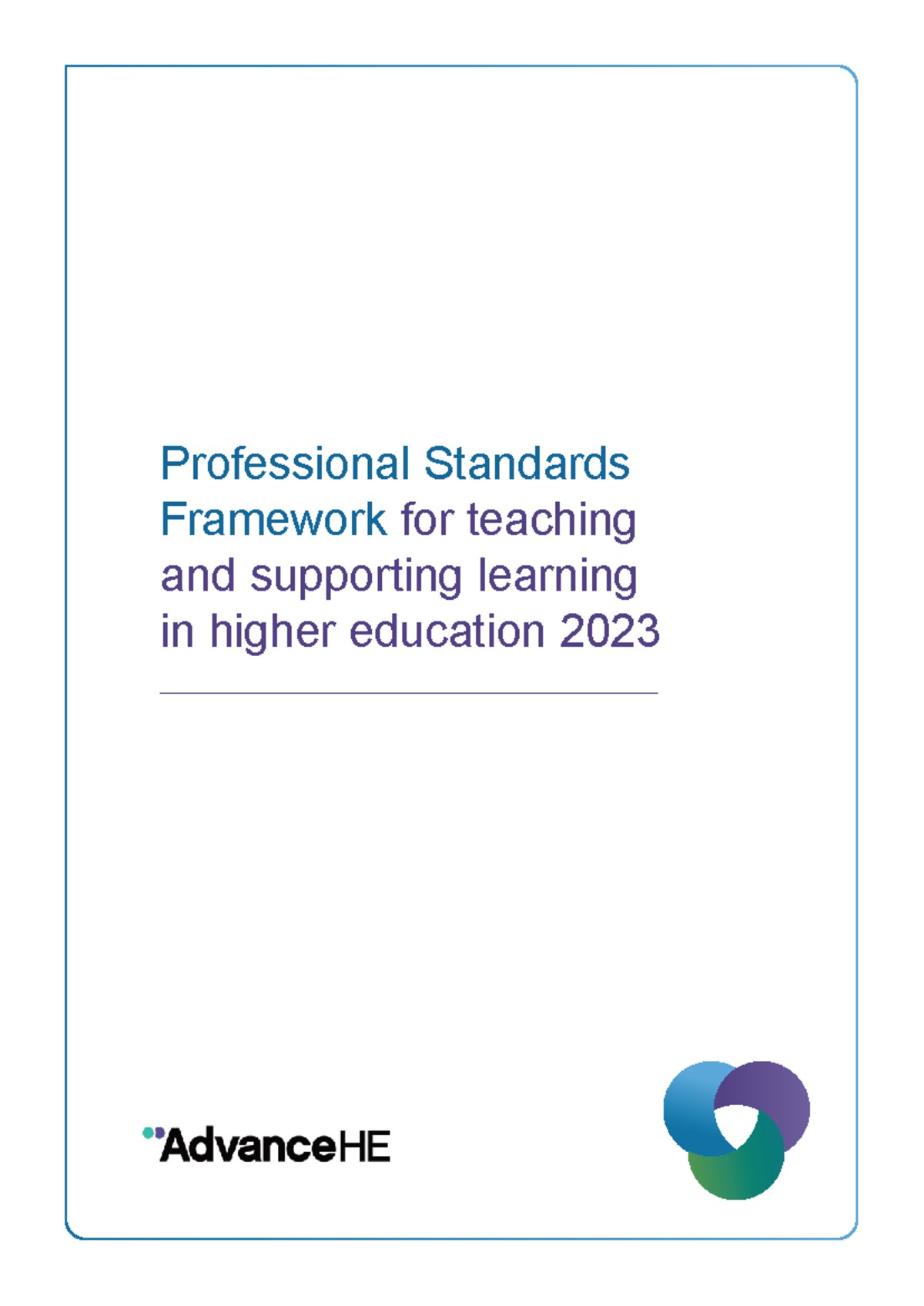 Professional Standards Framework (PSF) 2023: Teaching & Learning Guide ...
