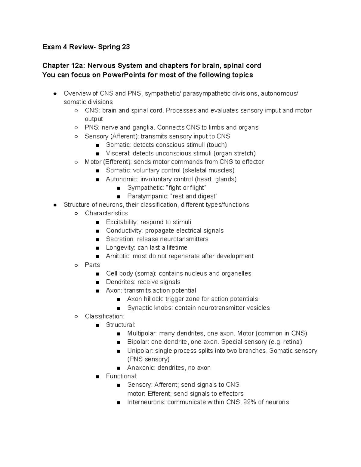 Exam 4 Review - Exam 4 Review- Spring 23 Chapter 12a: Nervous System ...