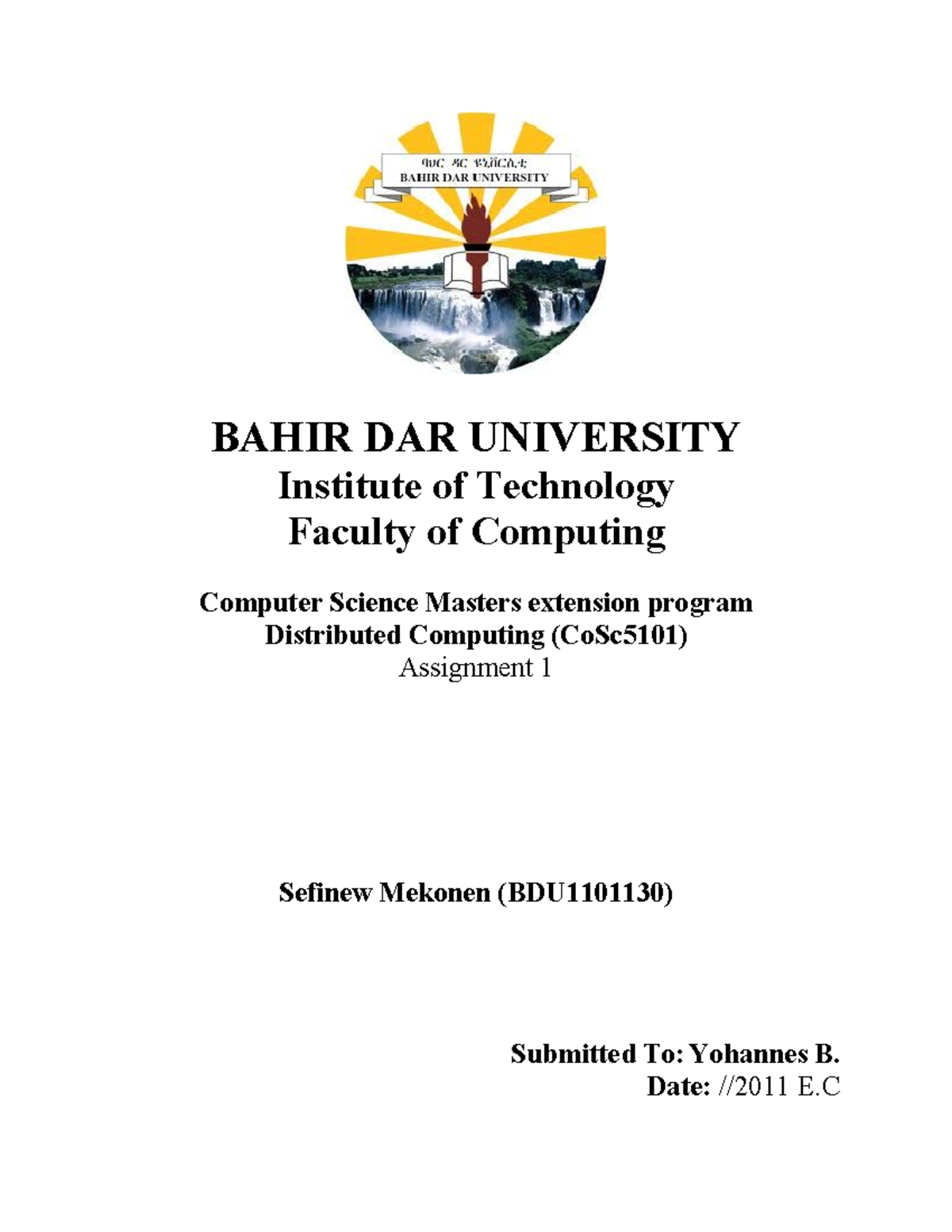 SM DC Ass 1 - distributed computing assignment - BAHIR DAR UNIVERSITY ...