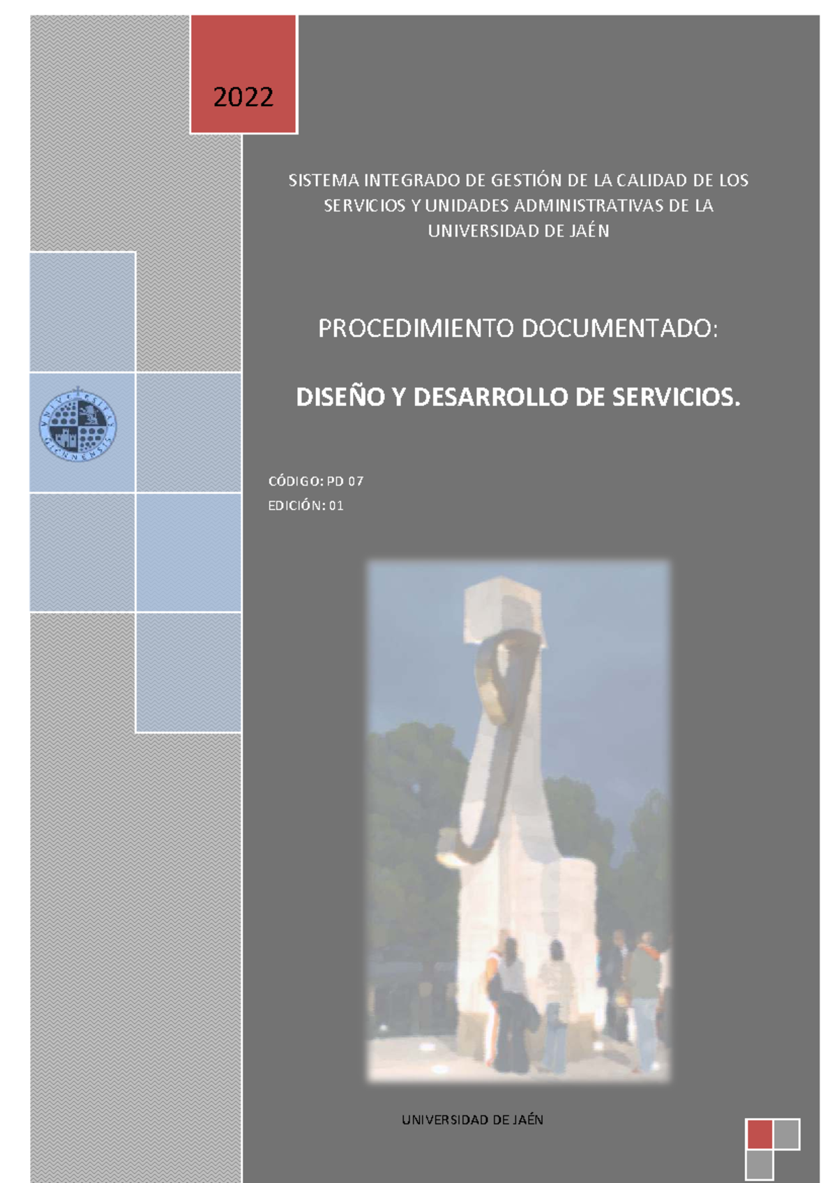 PD07 - Procedimiento Documentado: Diseño y Desarrollo de Servicios ...