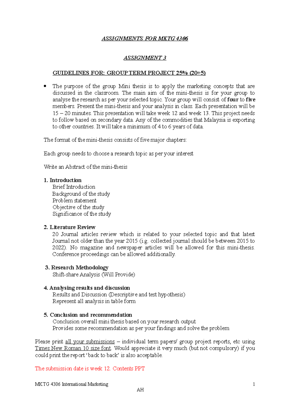 Assignment 3 Group Project - ASSIGNMENTS FOR MKTG 4306 ASSIGNMENT 3 ...