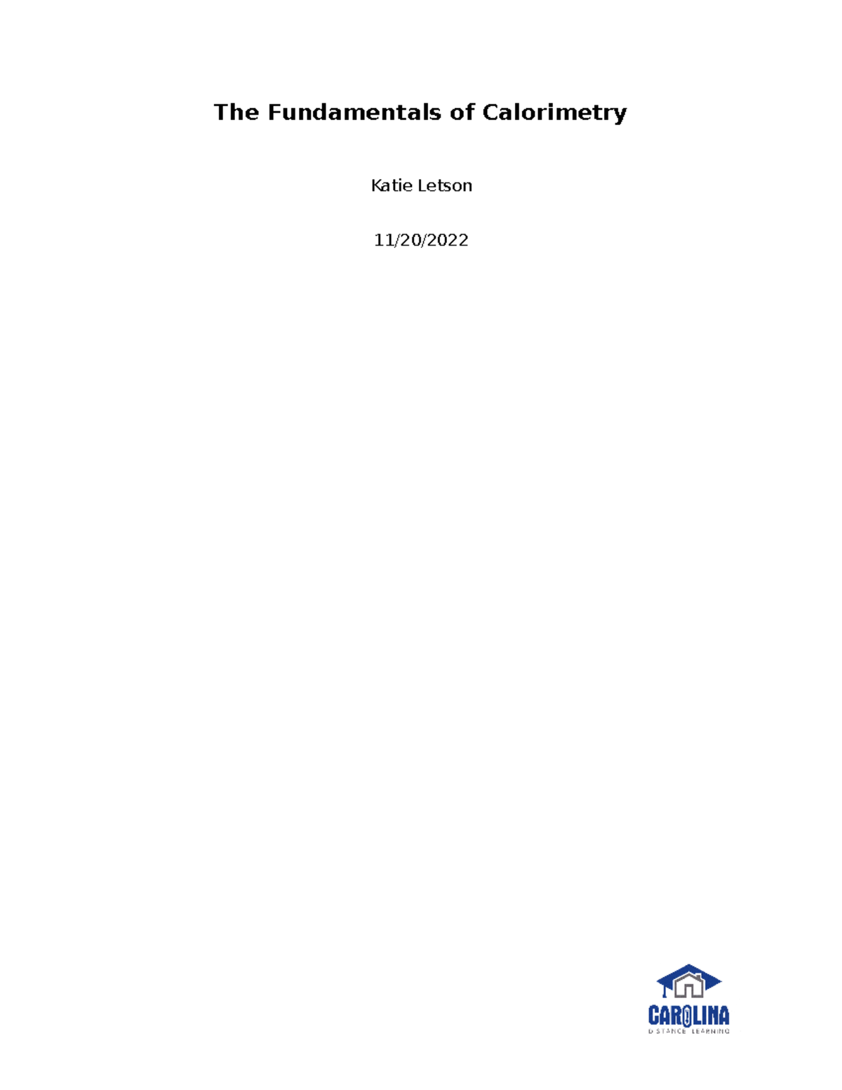 CHM 101L Lab Report: Fundamentals of Calorimetry and Data Analysis ...