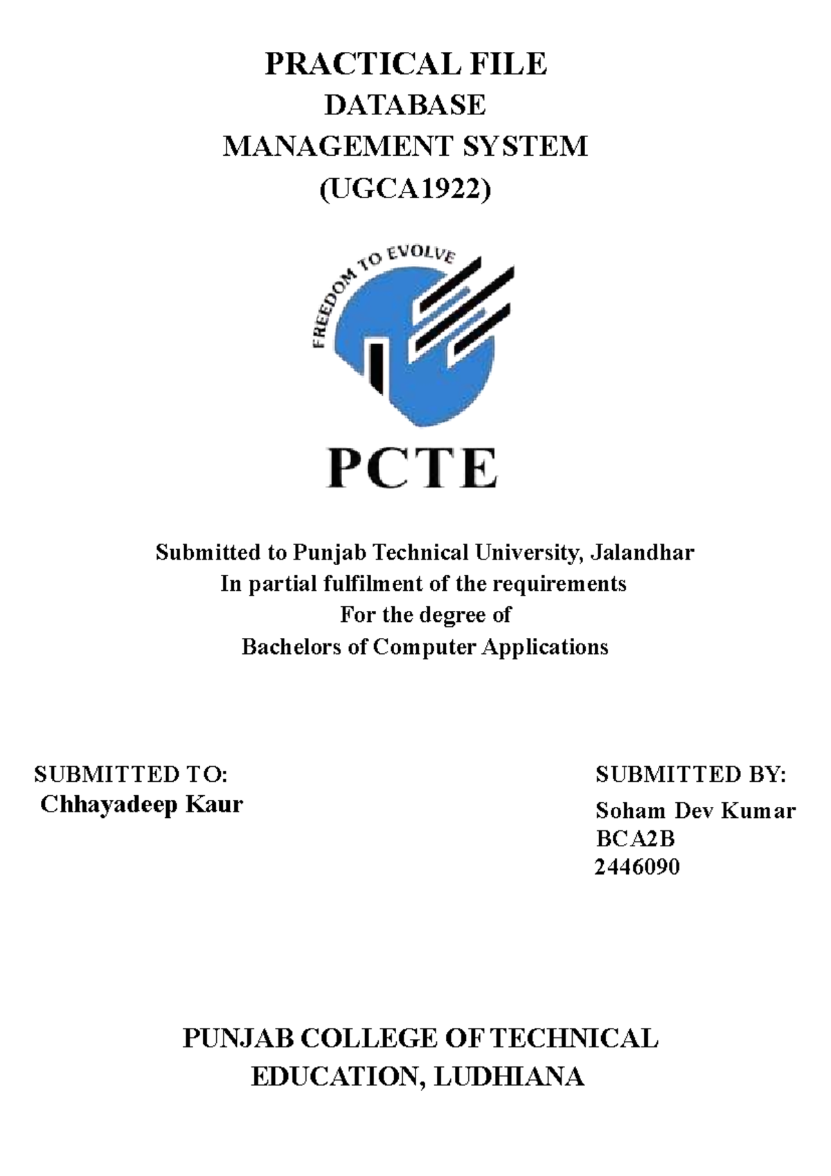 Practical File on DBMS Techniques (UGCA1922) by Soham Dev Kumar - Studocu