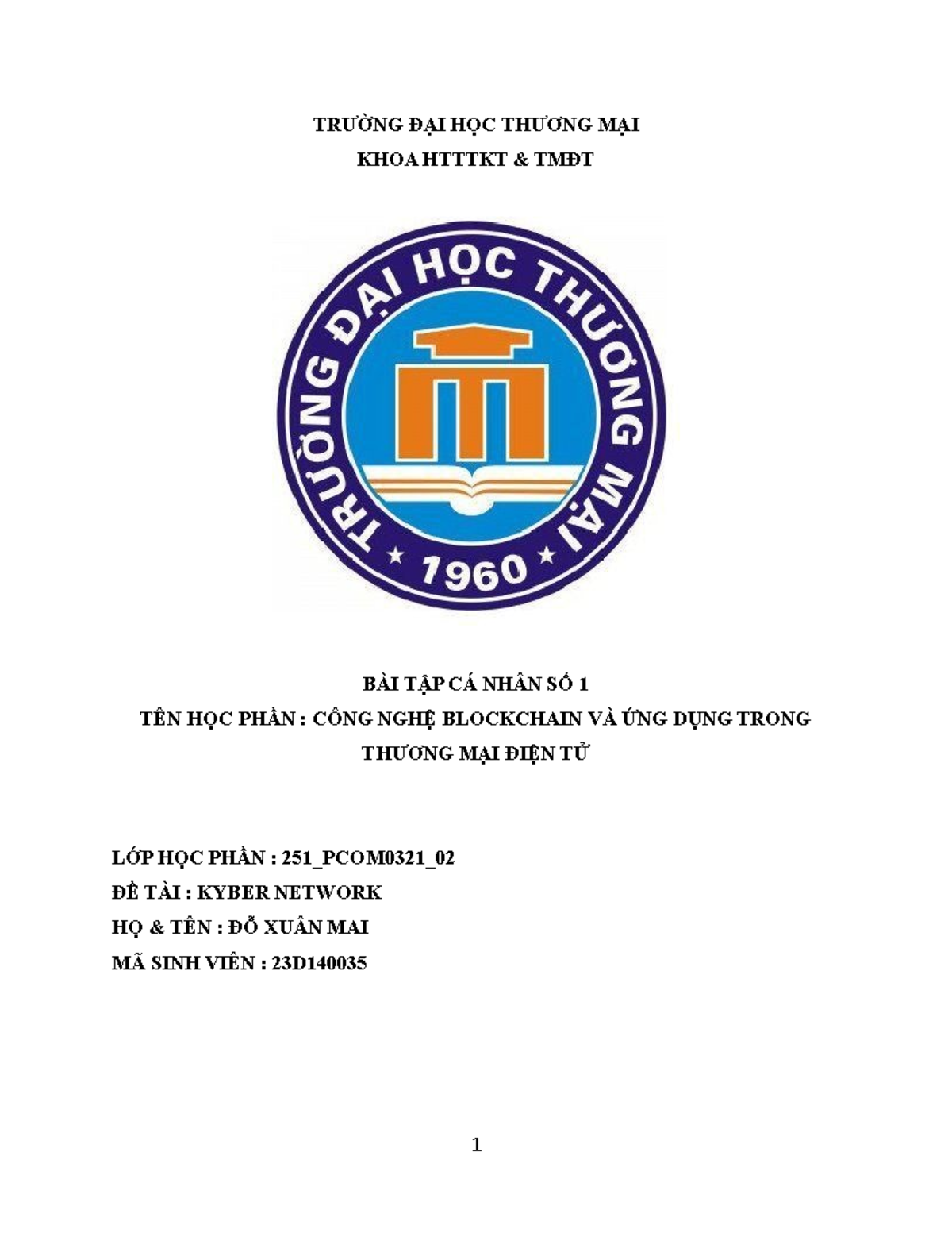 Bài Tập Cá Nhân 1: Kyber Network - Công Nghệ Blockchain và Ứng Dụng -  Studocu