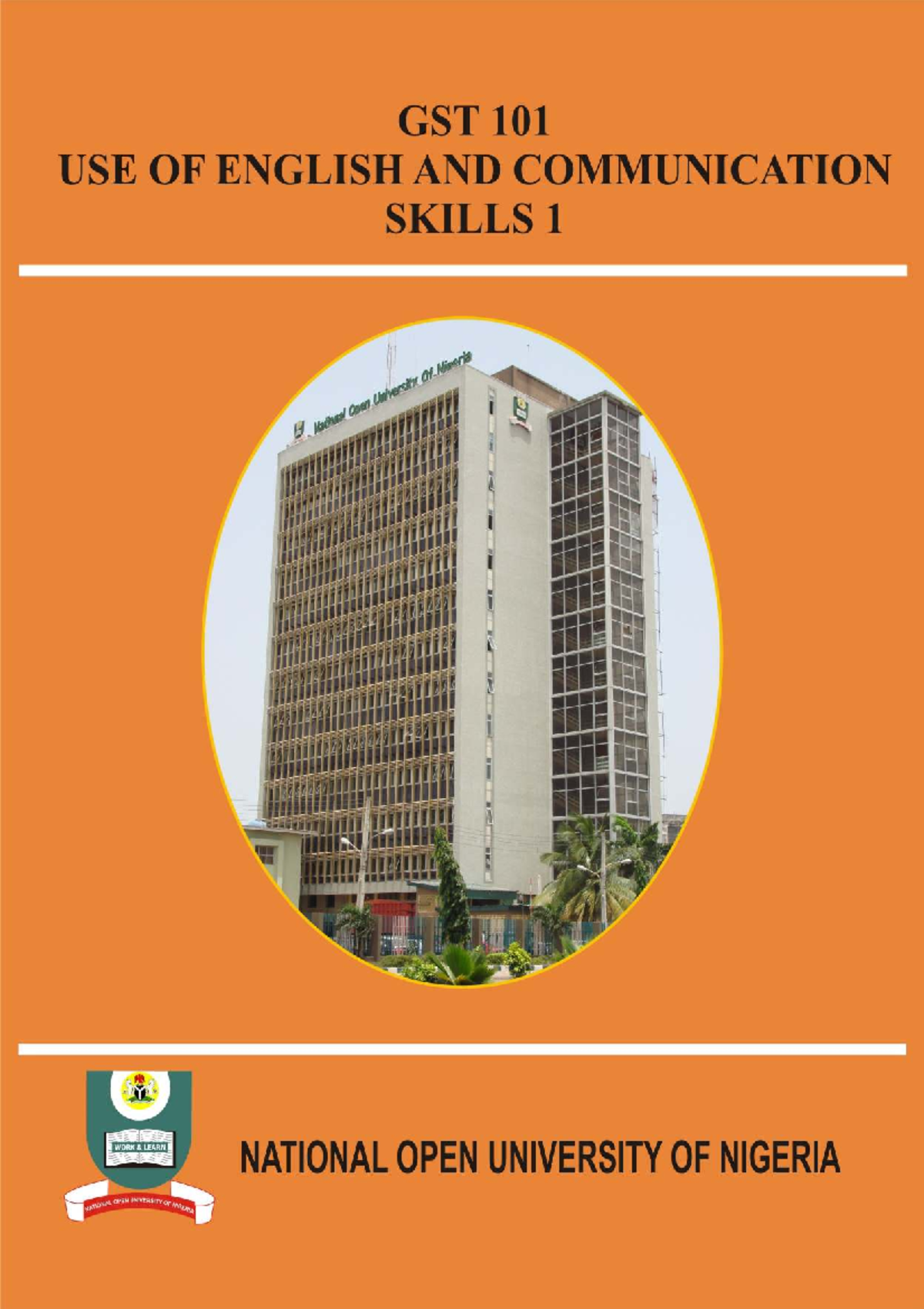 GST 101 Course Guide: Use of English & Communication Skills 1 - Studocu