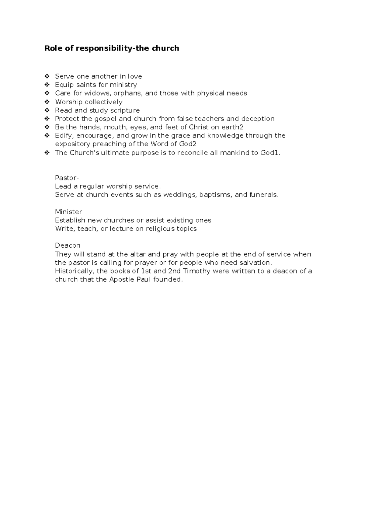 Role of responsibility - Pastor- Lead a regular worship service. Serve ...