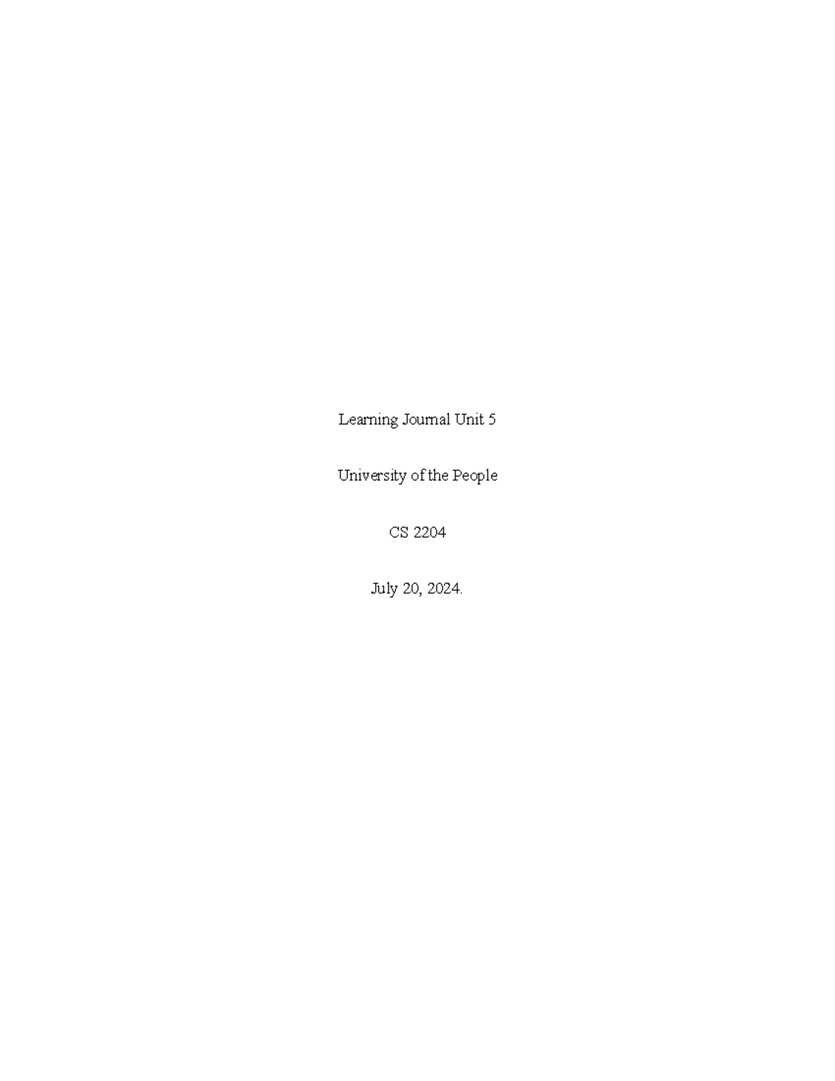 CS 2204 - Learning Journal Unit 5 - Learning Journal Unit 5 University ...