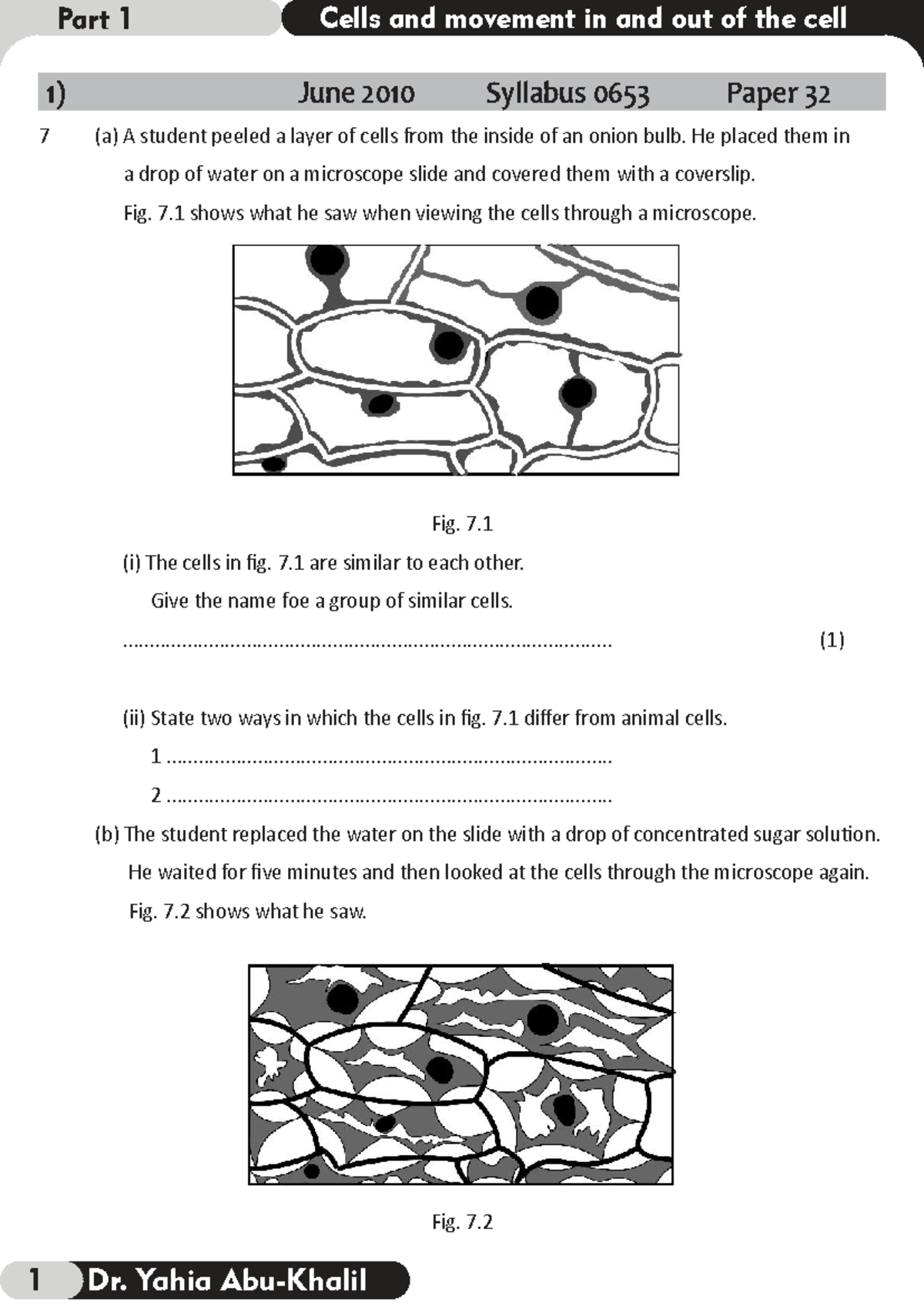 Cells and Movement In and Out of the Cell - Syllabus 0653 Paper 4 - Studocu