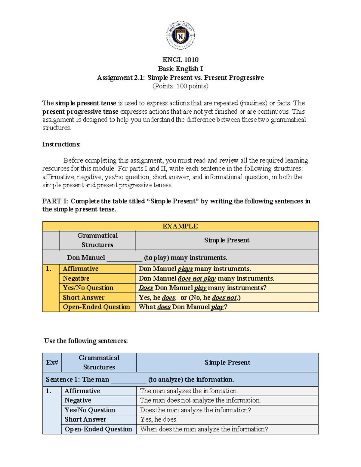 ENGL 1010: Simple Present vs. Present Progressive Assignment 2.1 - Studocu