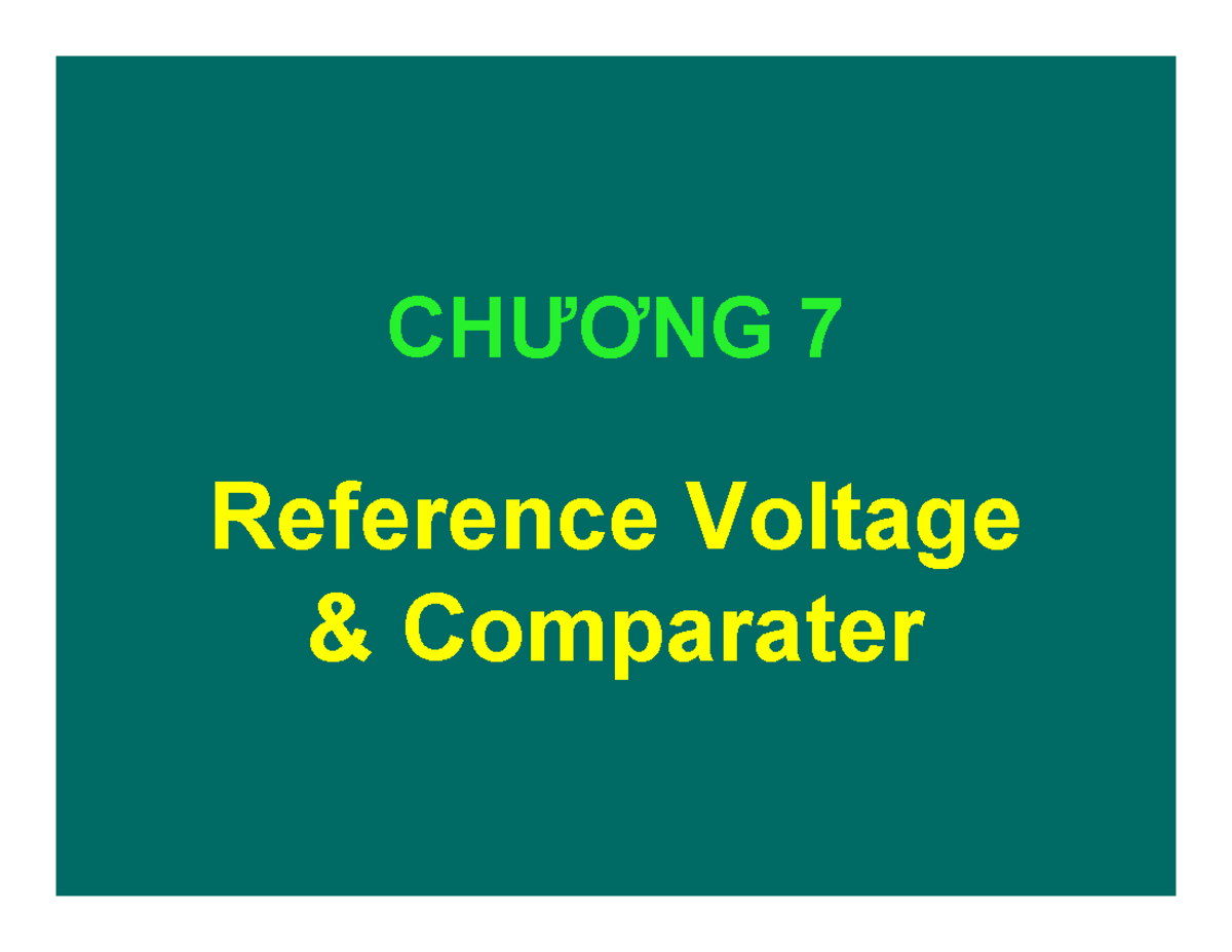 Chuong 7 PIC VREF Edit - Giáo trình môn Kĩ thuật vi xử lí - CHƯƠNG 7 ...